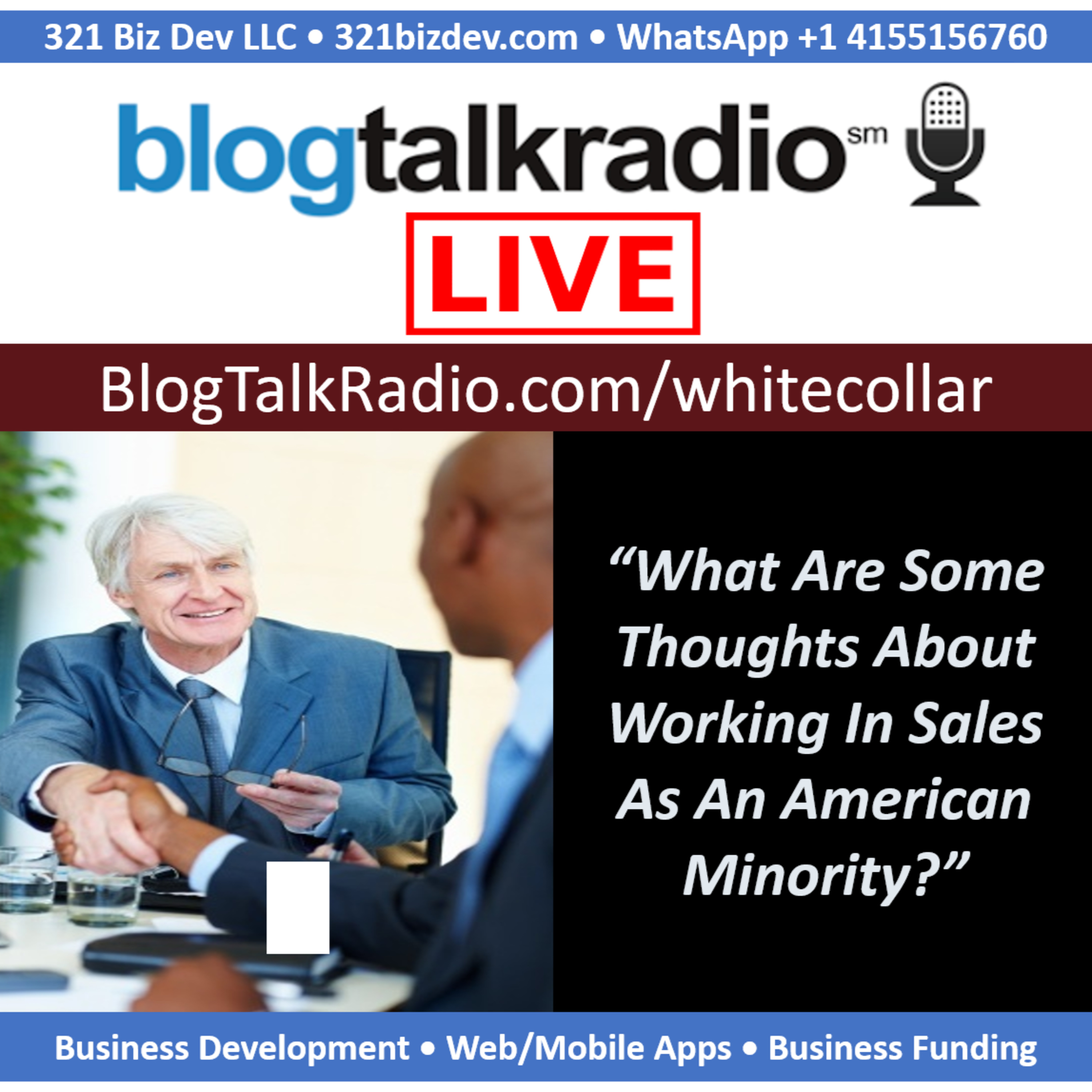 LIVE Blog Talk Radio Show-March 9 2020-Thoughts About Minorities Working in the Sales Industry episode artwork