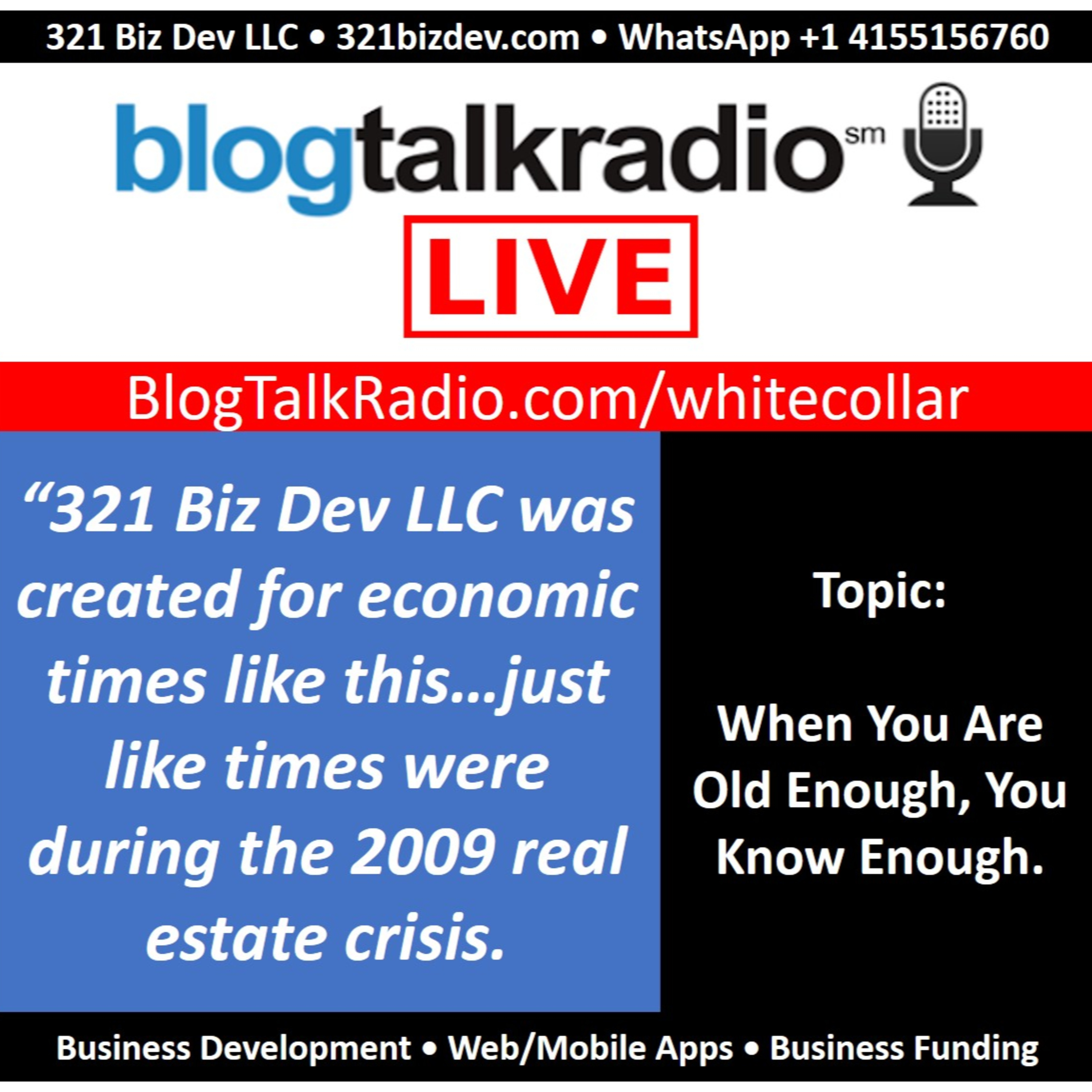 When You Are Old Enough, You Know Enough: 321 Biz Dev LLC Was Created for a Time Like This episode artwork