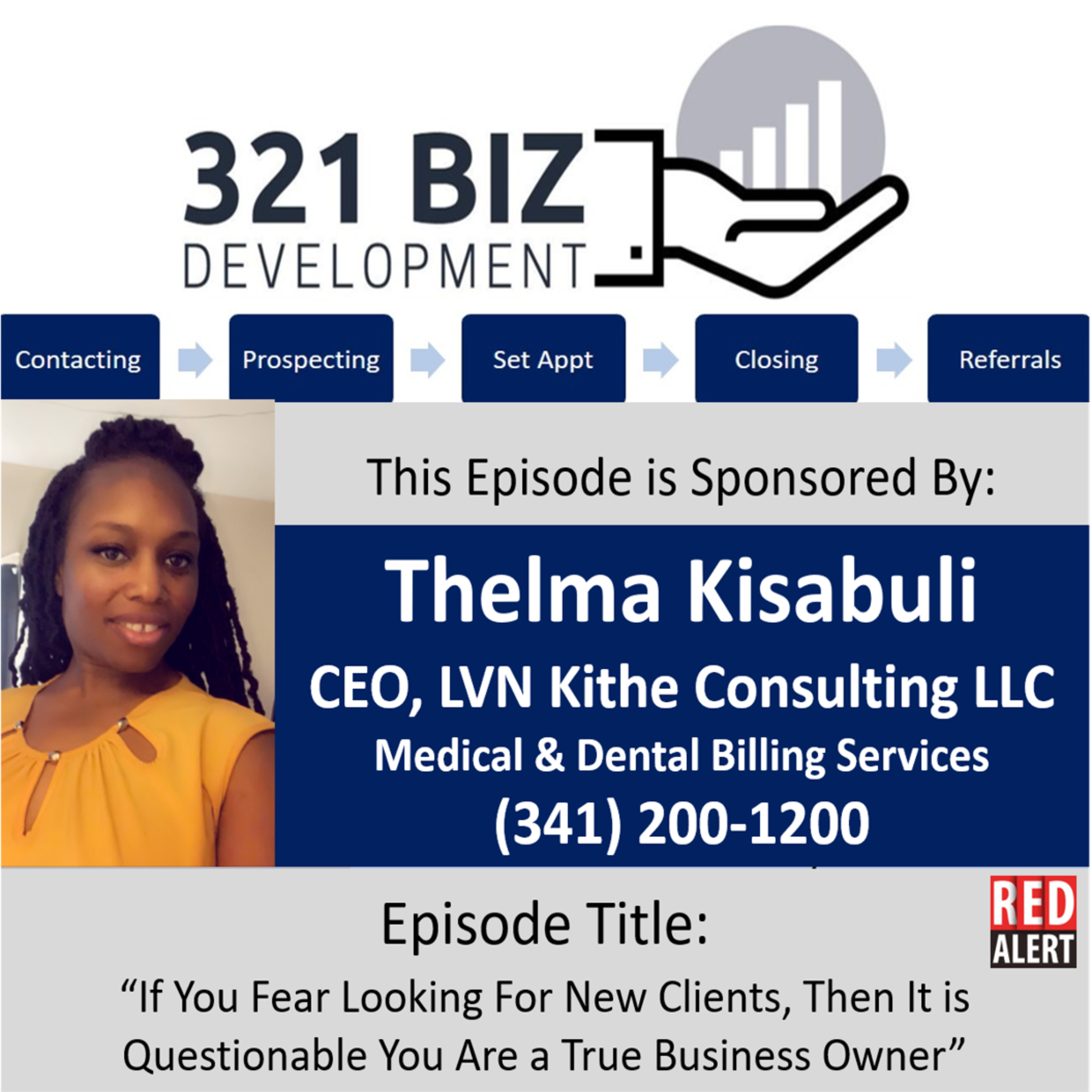 If You Fear Looking For New Clients, Then It is Questionable You Are a True Business Owner episode artwork