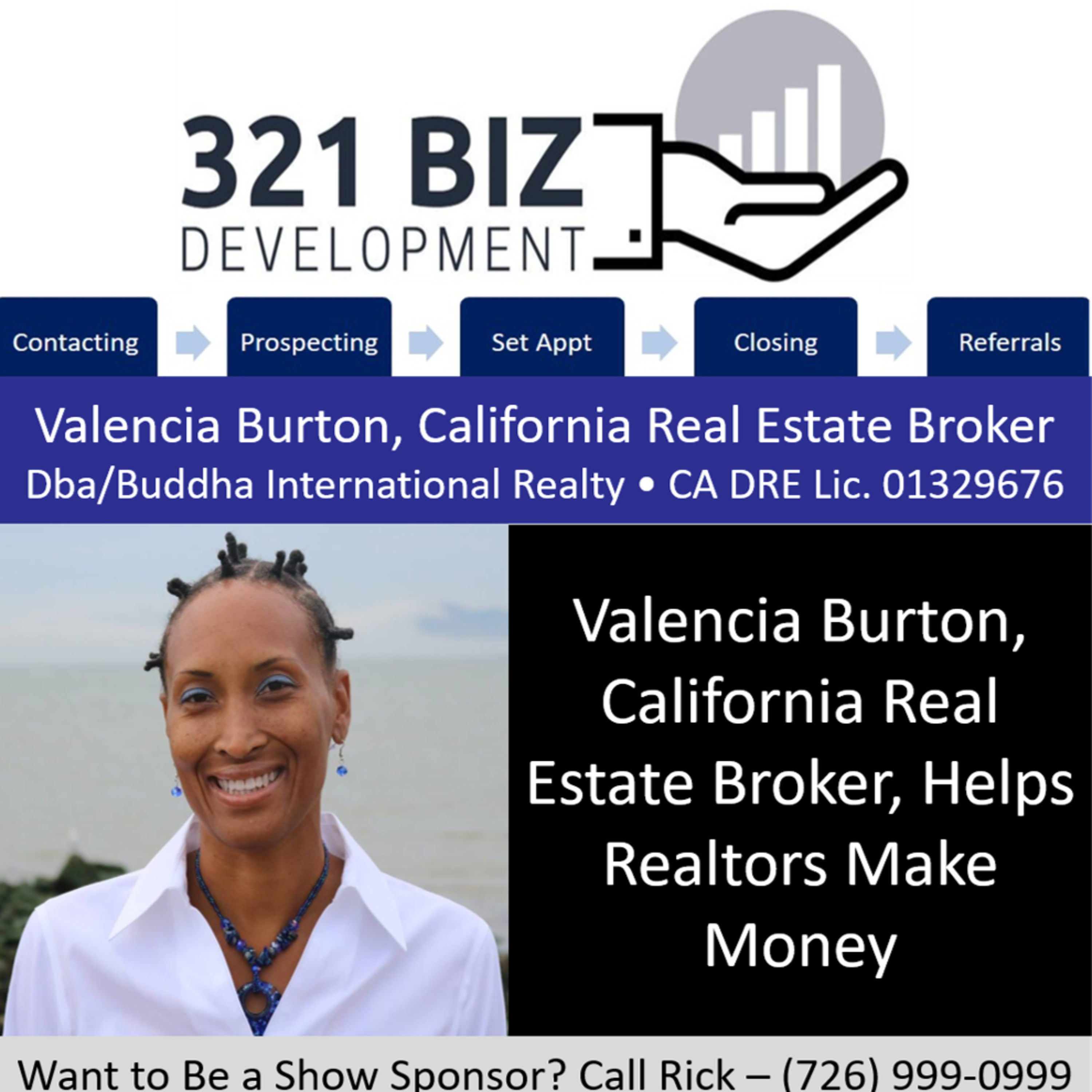 San Francisco: Valencia Burton, California Real Estate Broker, Helps Realtors Finally Make Money episode artwork