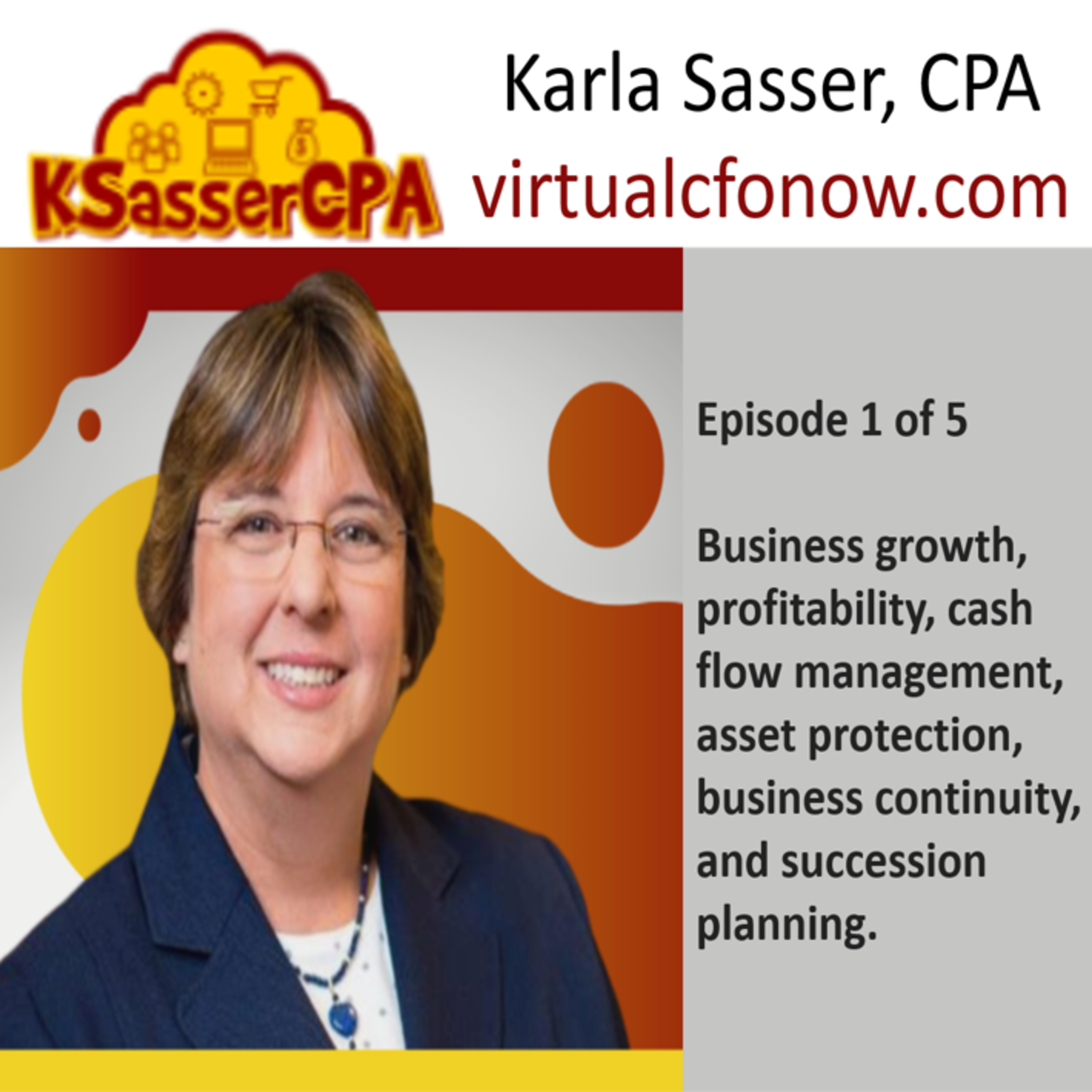 Nationwide: Karla Sasser, CPA - Episode 1 of 5 - Practice Introduction episode artwork