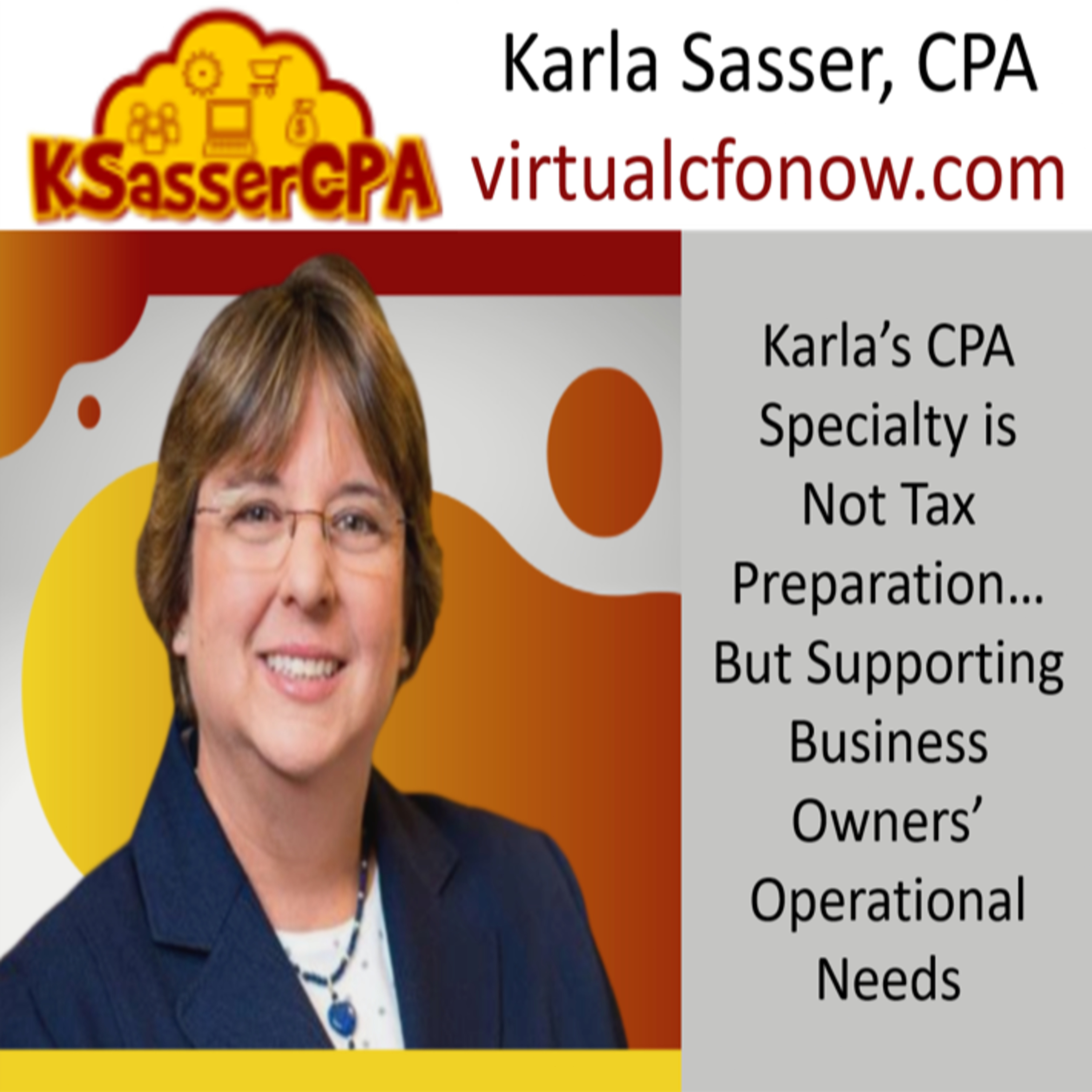 Karla Sasser CPA, VIRTUALCFONOW.COM, Does Not Prepare Taxes episode artwork