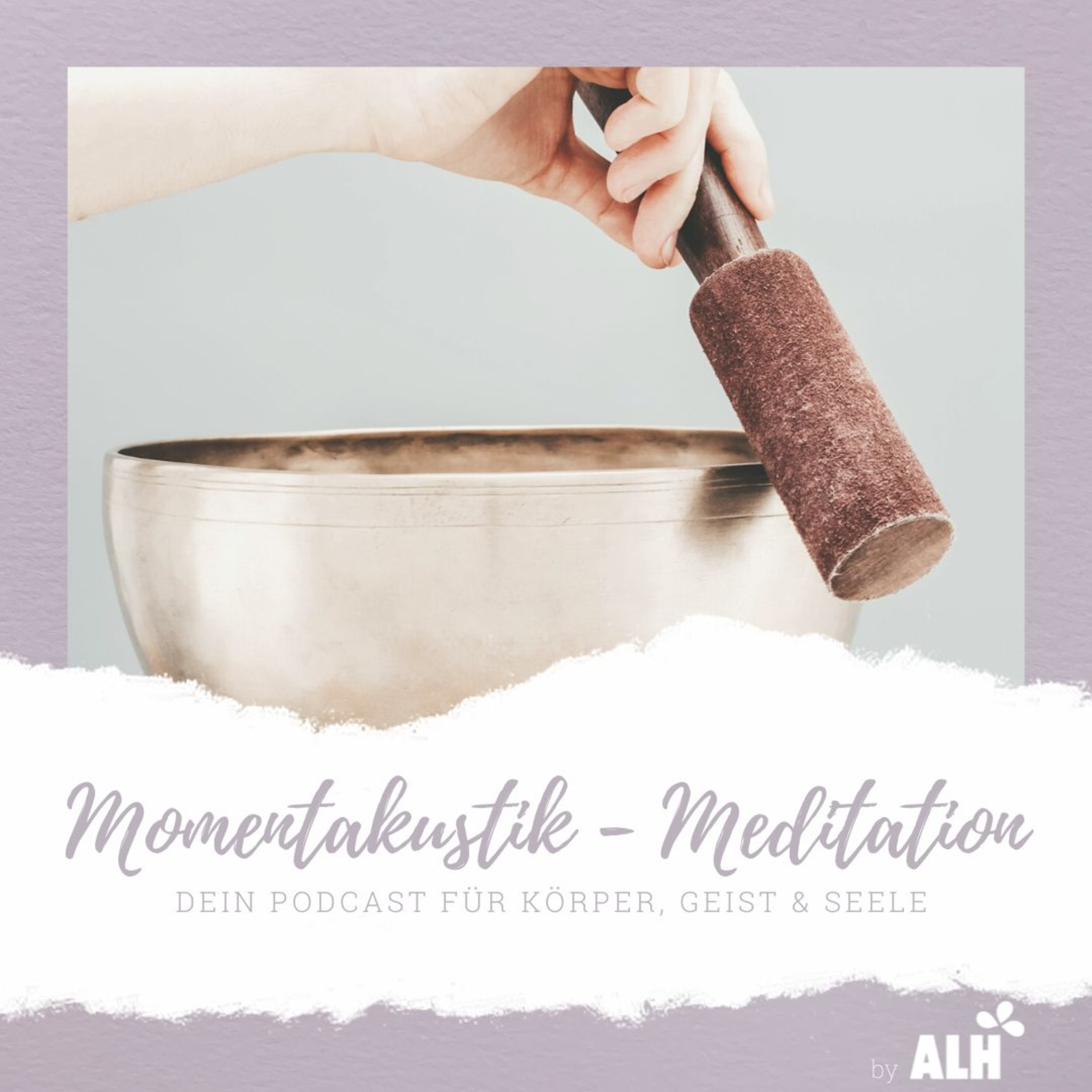 Momentakustik - Dein Podcast für Körper, Geist & Seele