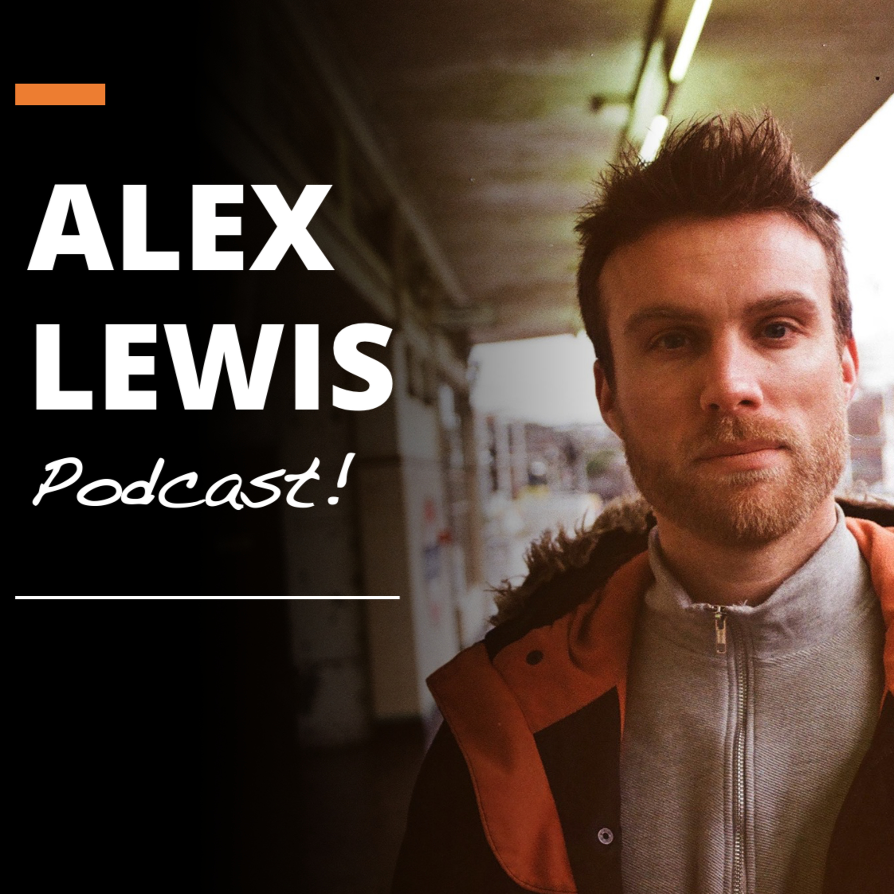 Alex Lewis Podcast