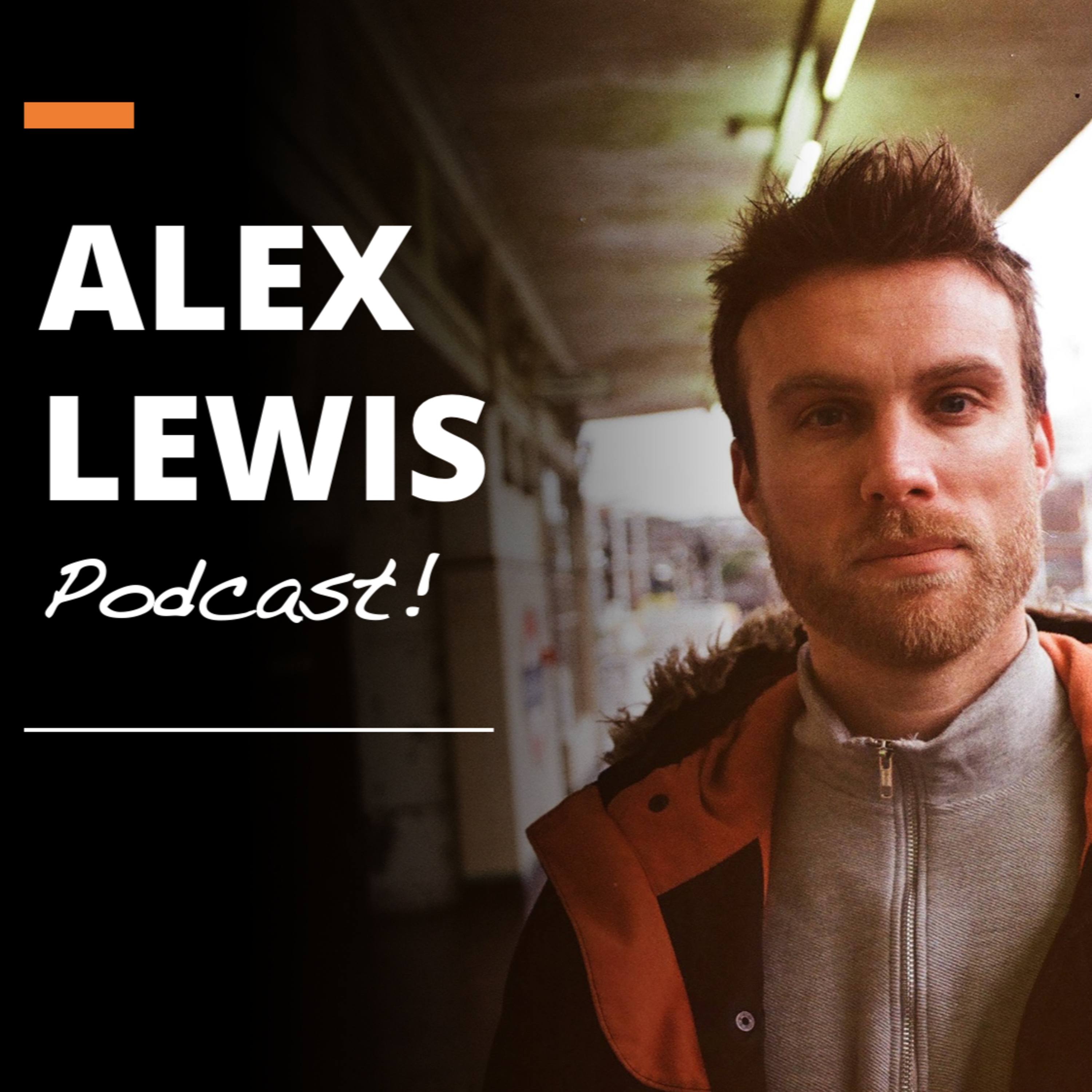 Alex Lewis Podcast