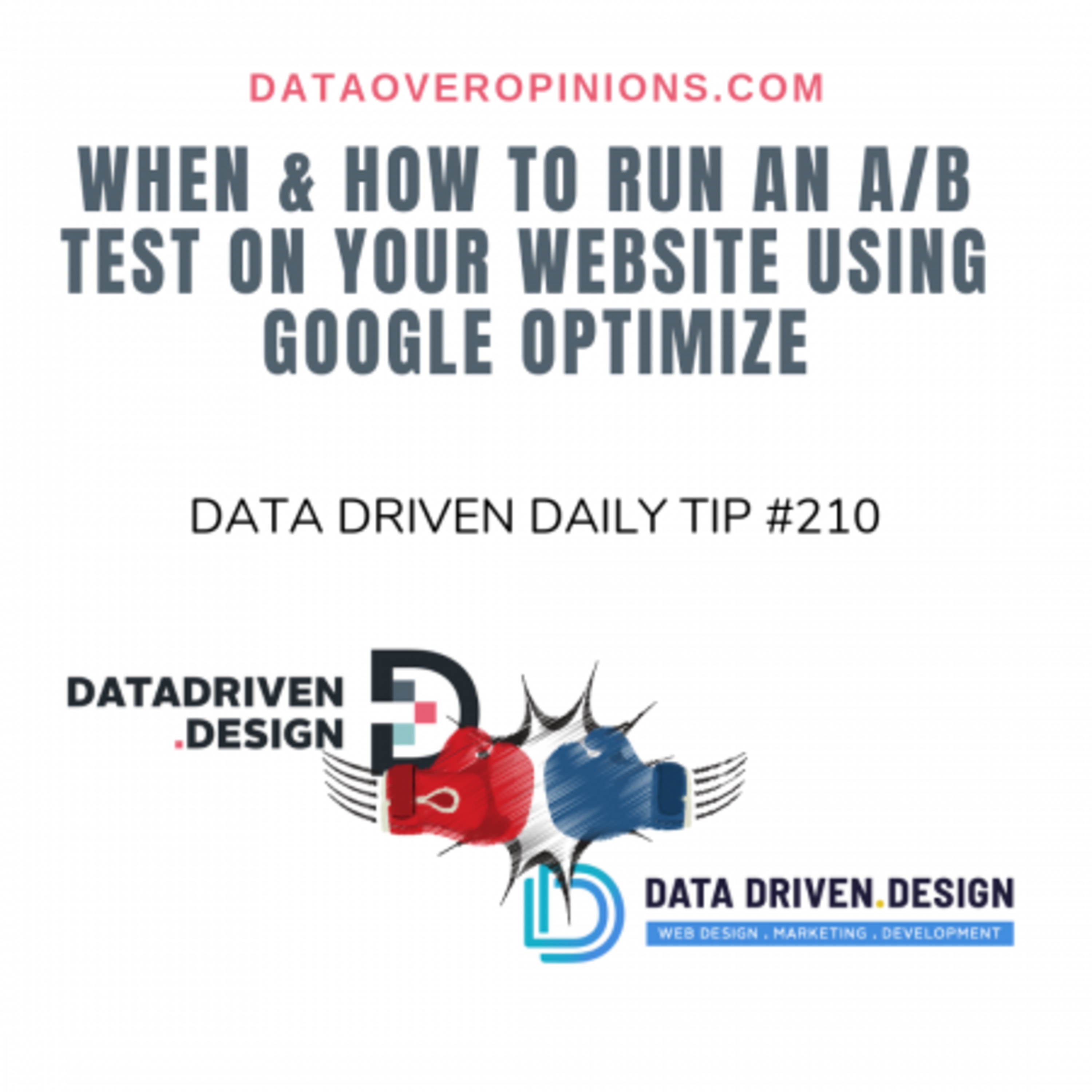 Ep.88: When & How To Run An A/B Test On Your Website Using Google Optimize episode artwork