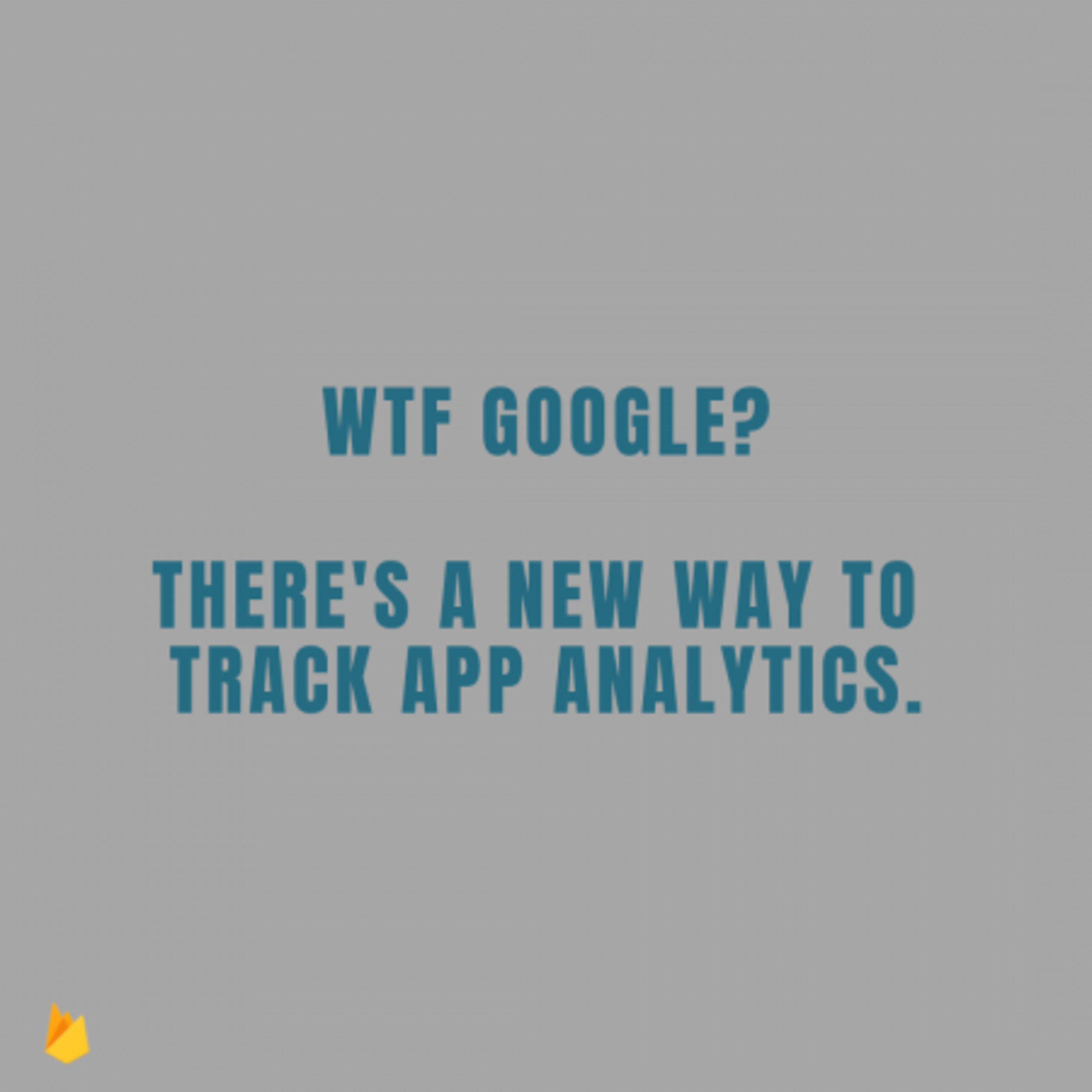 Ep.103: What is Google Firebase? New Way To Set Up Google Analytics For Mobile Apps episode artwork