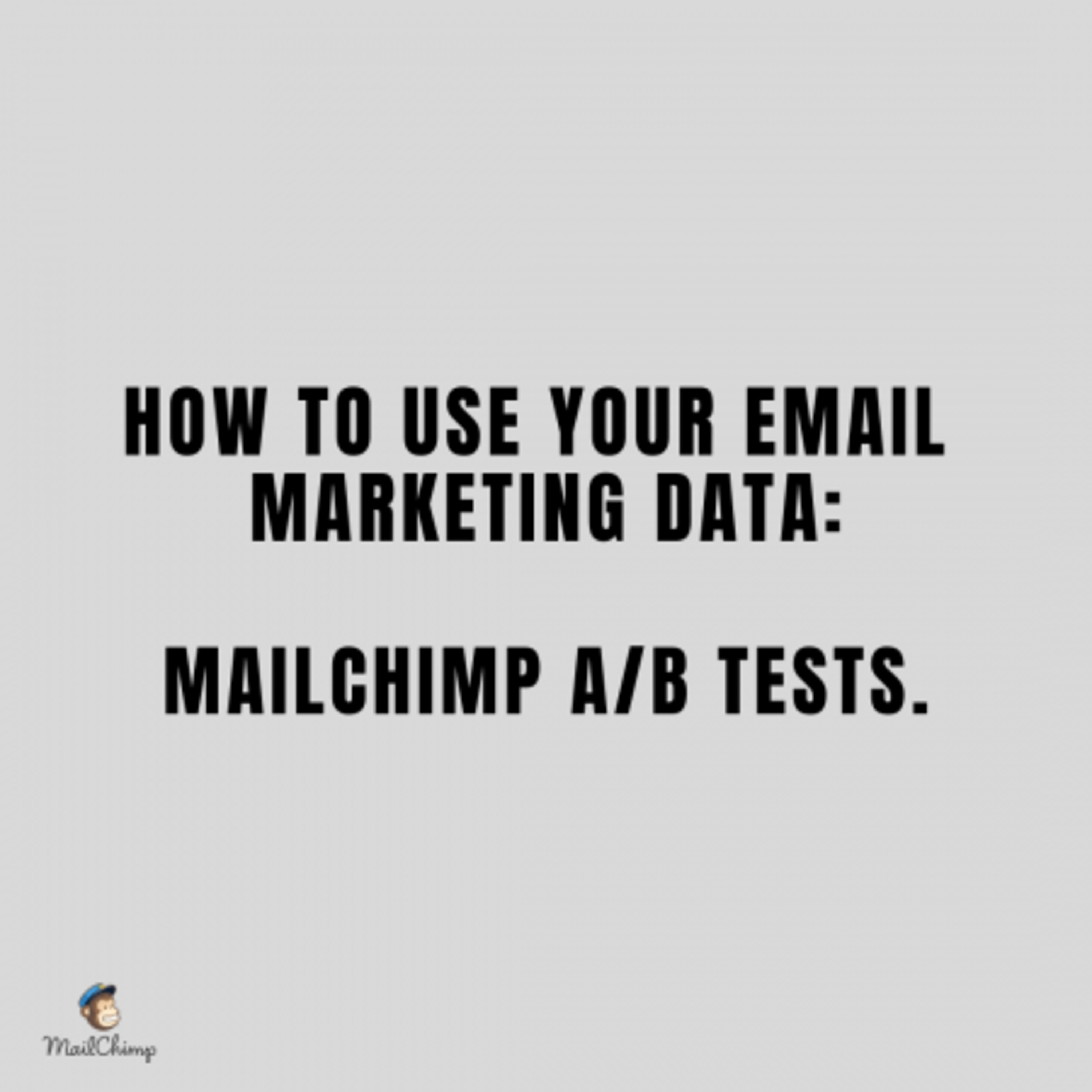 Ep.106: How To Use Your Email Marketing Data - Mailchimp A/B Tests: Data Driven Daily Tip 228 episode artwork