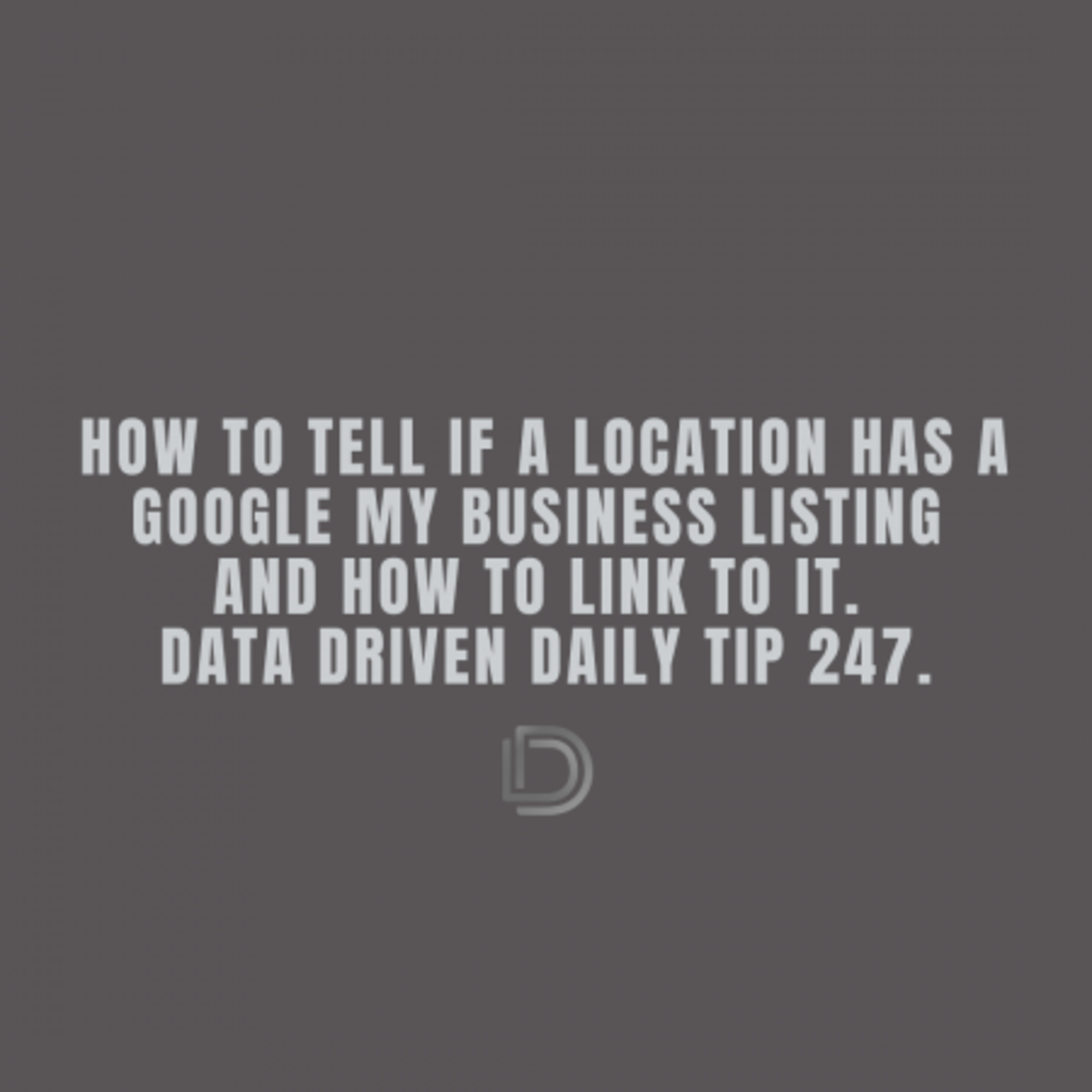 Ep.125: How To Tell If A Location Has A Google My Business Listing and How To Link To It episode artwork