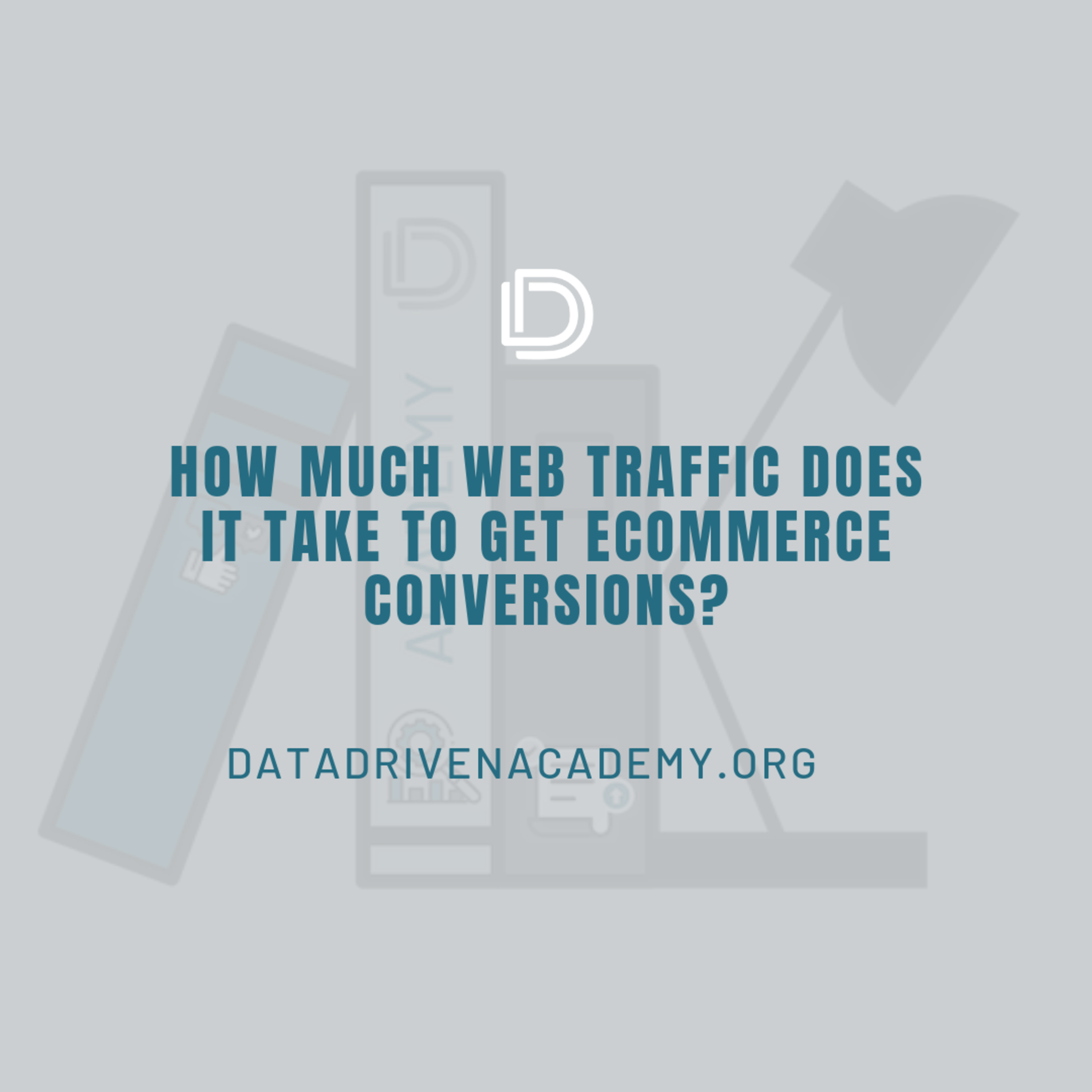 Episode 187: How Much Web Traffic Does It Take To Get eCommerce Conversions? episode artwork