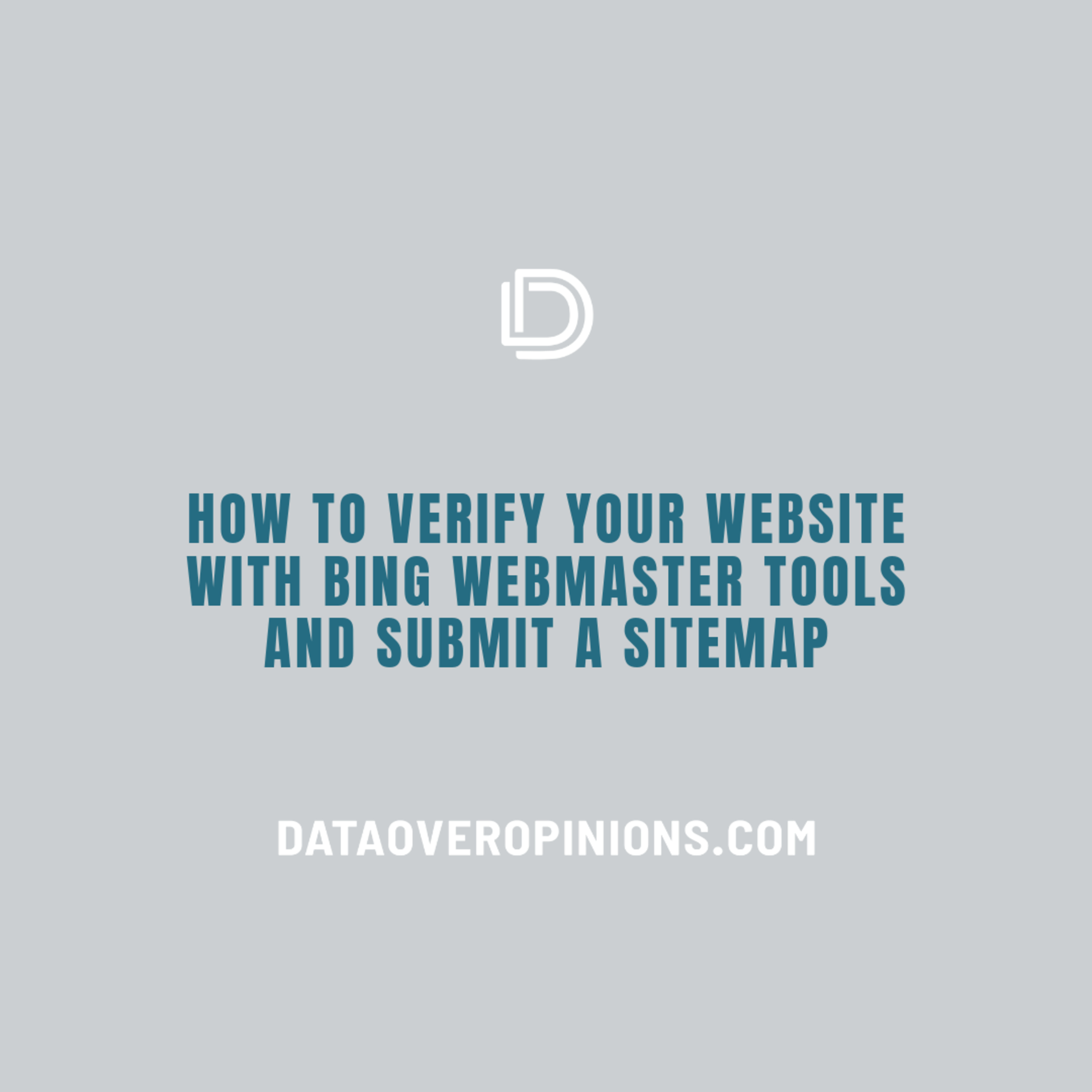 Podcast Episode 207: How To Verify Your Website With Bing and Submit a Sitemap - Data Driven Daily Tip 306 episode artwork