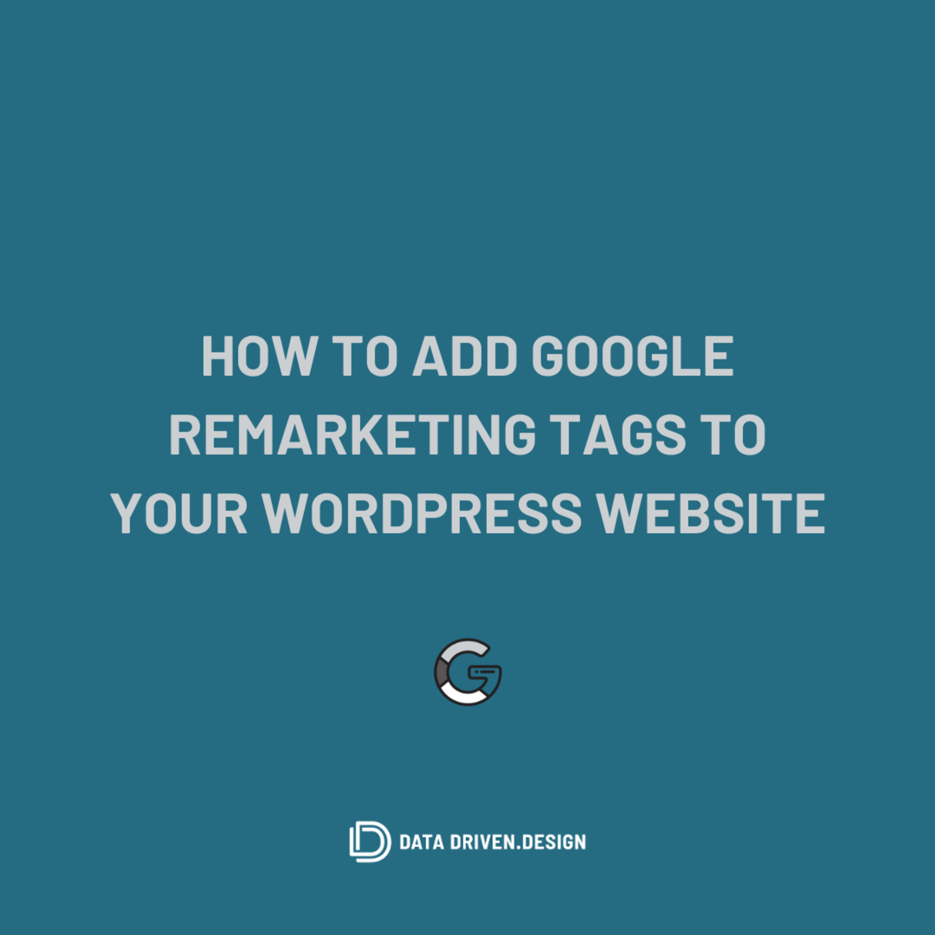 Episode 298: How To Add Google Remarketing Tags To Your WordPress Website episode artwork