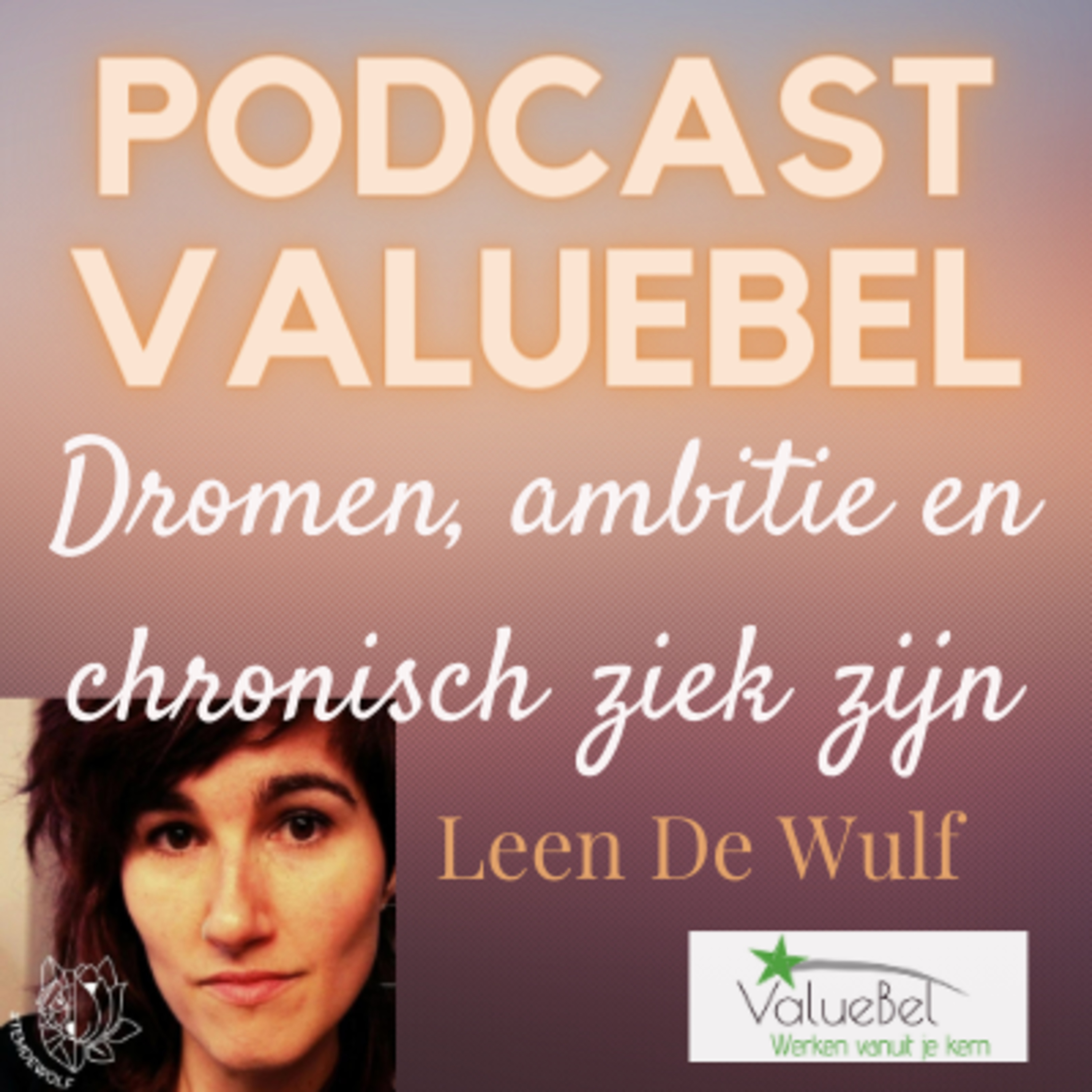 Dromen, ambitie en chronisch ziek zijn - het verhaal van Leen De Wulf en Tem De Wolf episode artwork