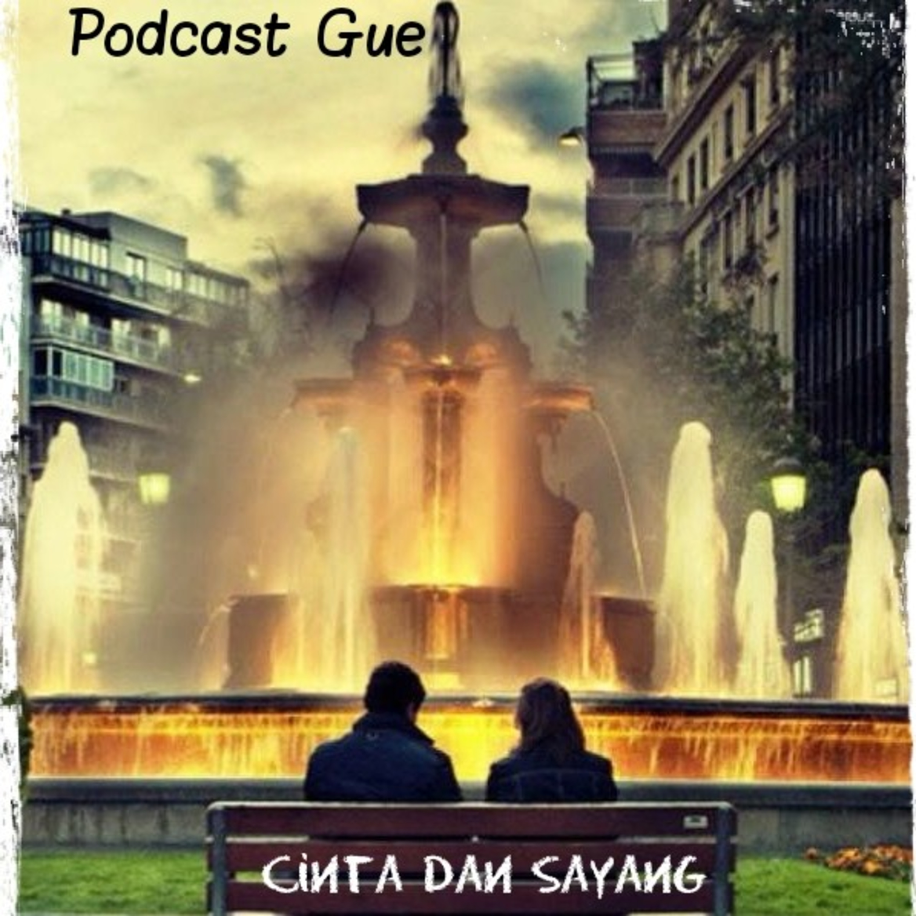 Cinta Dan Sayang episode artwork