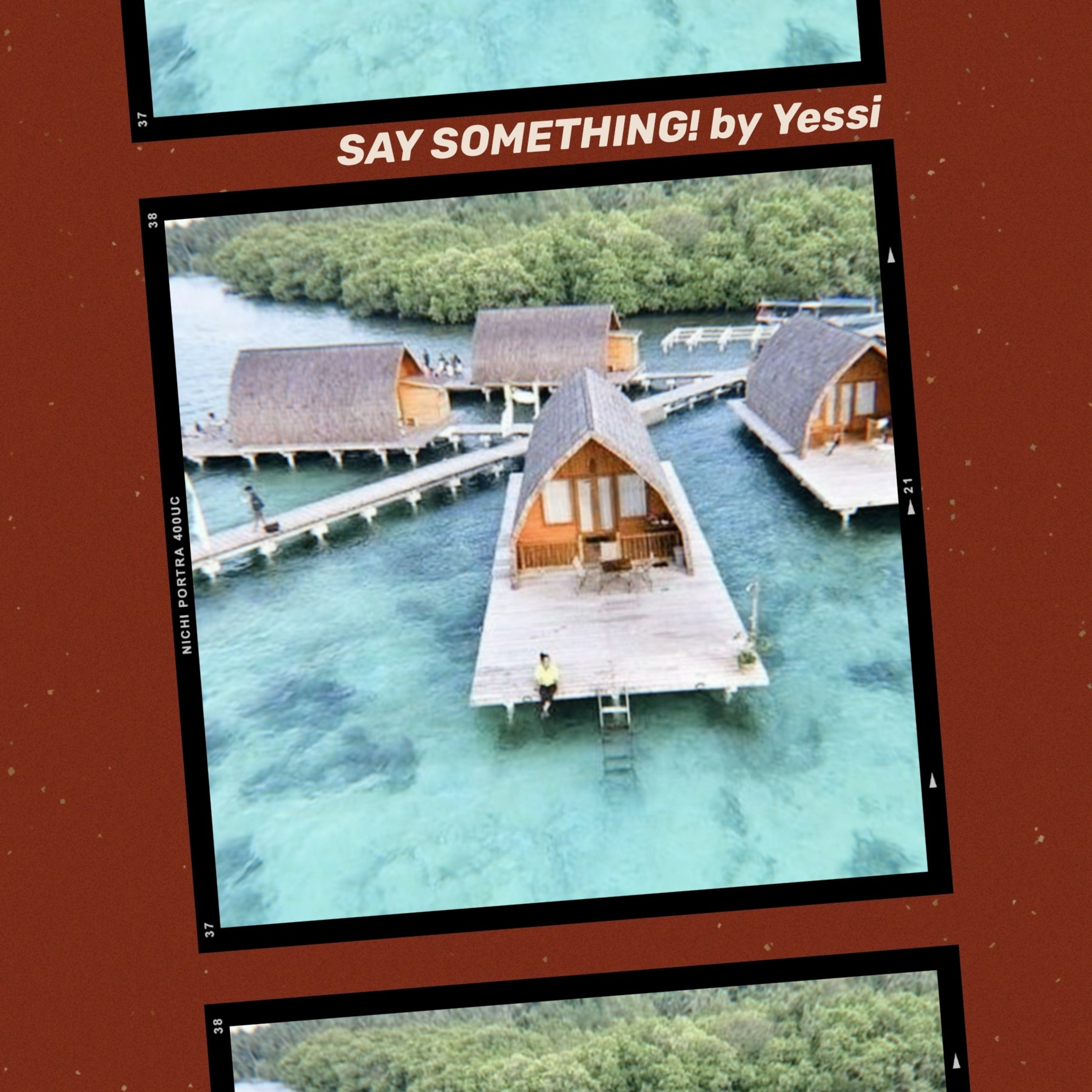 Say Something! by Yessi