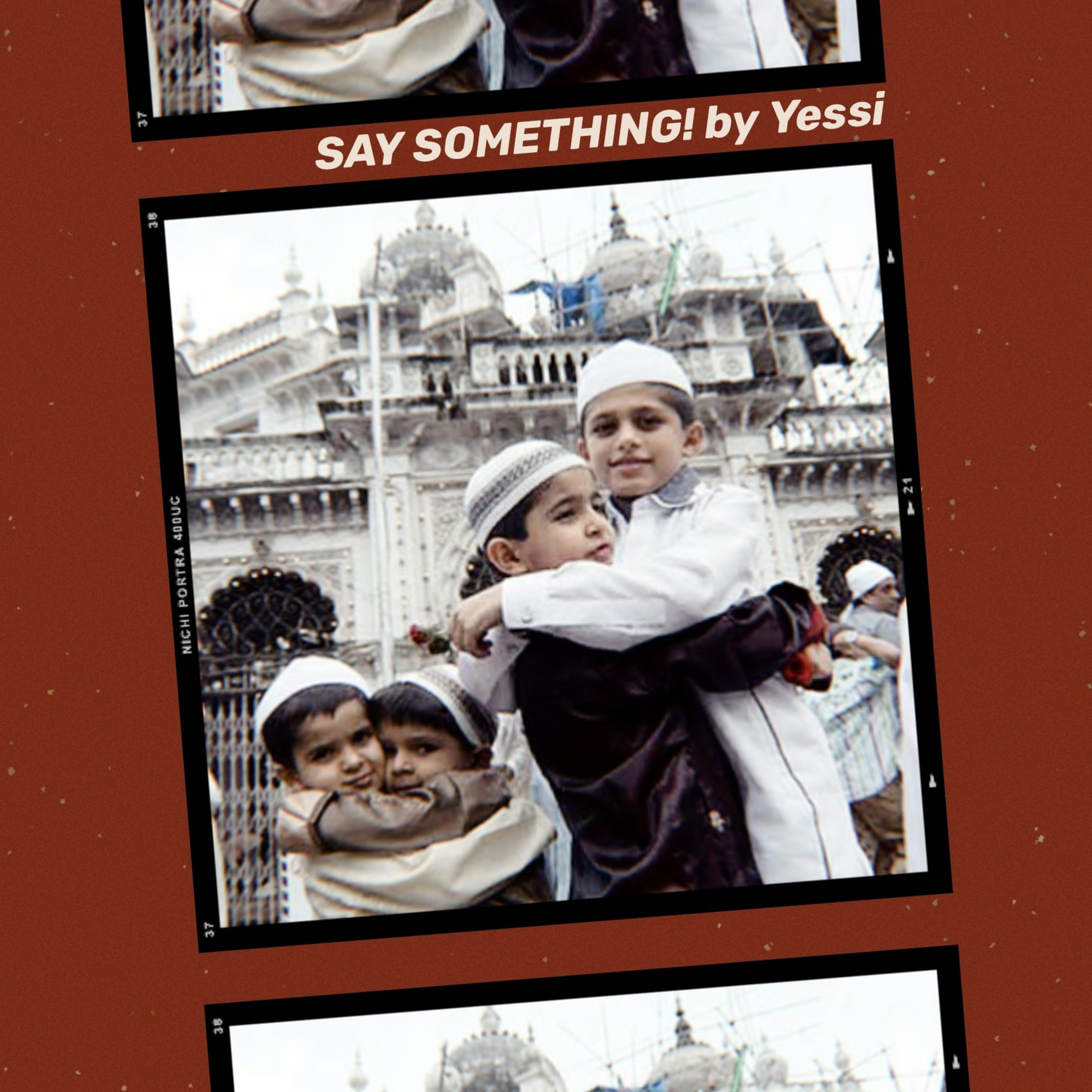 Say Something! by Yessi
