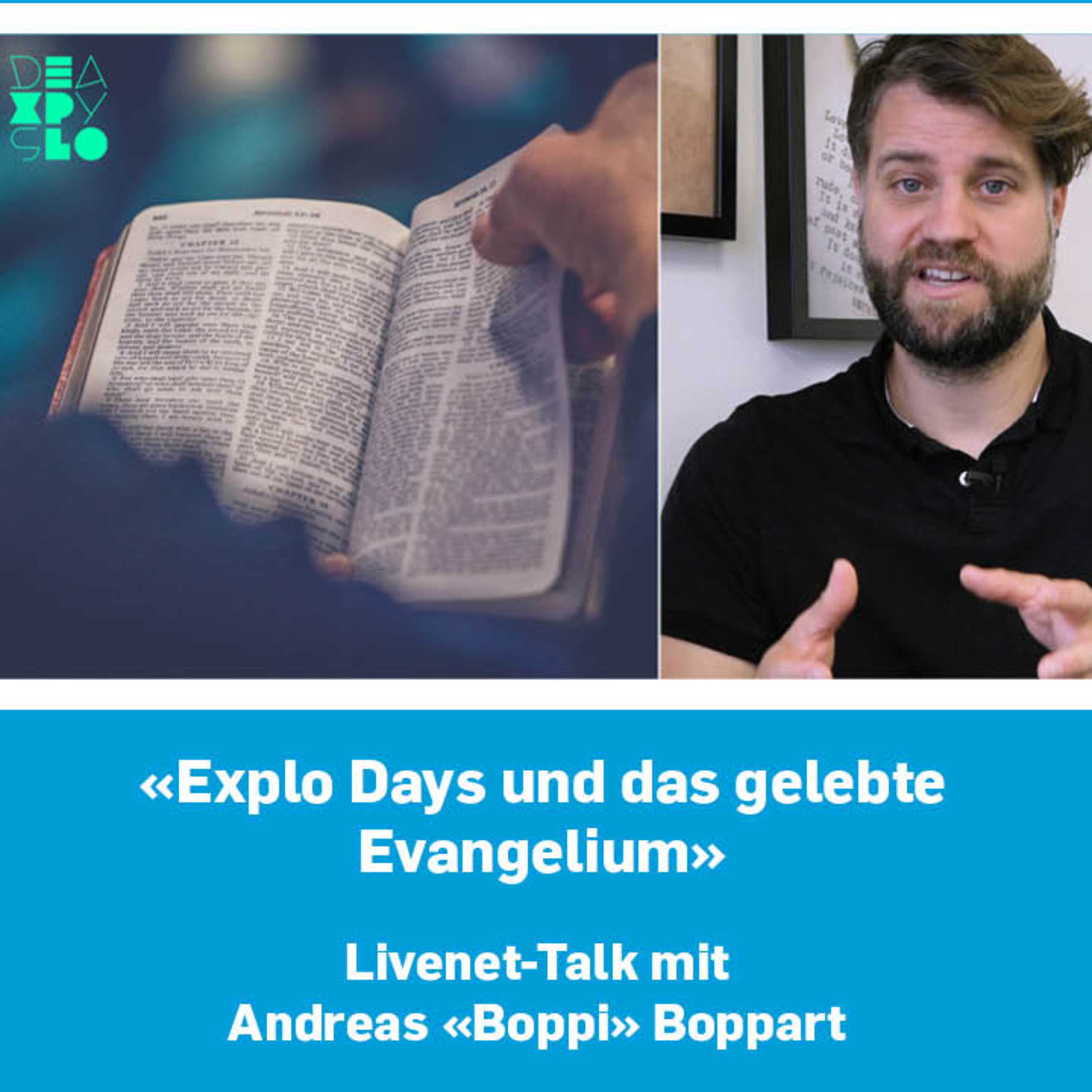 16.11.2021 | «Explo Days und das gelebte Evangelium» – Talk mit Andreas «Boppi» Boppart episode artwork