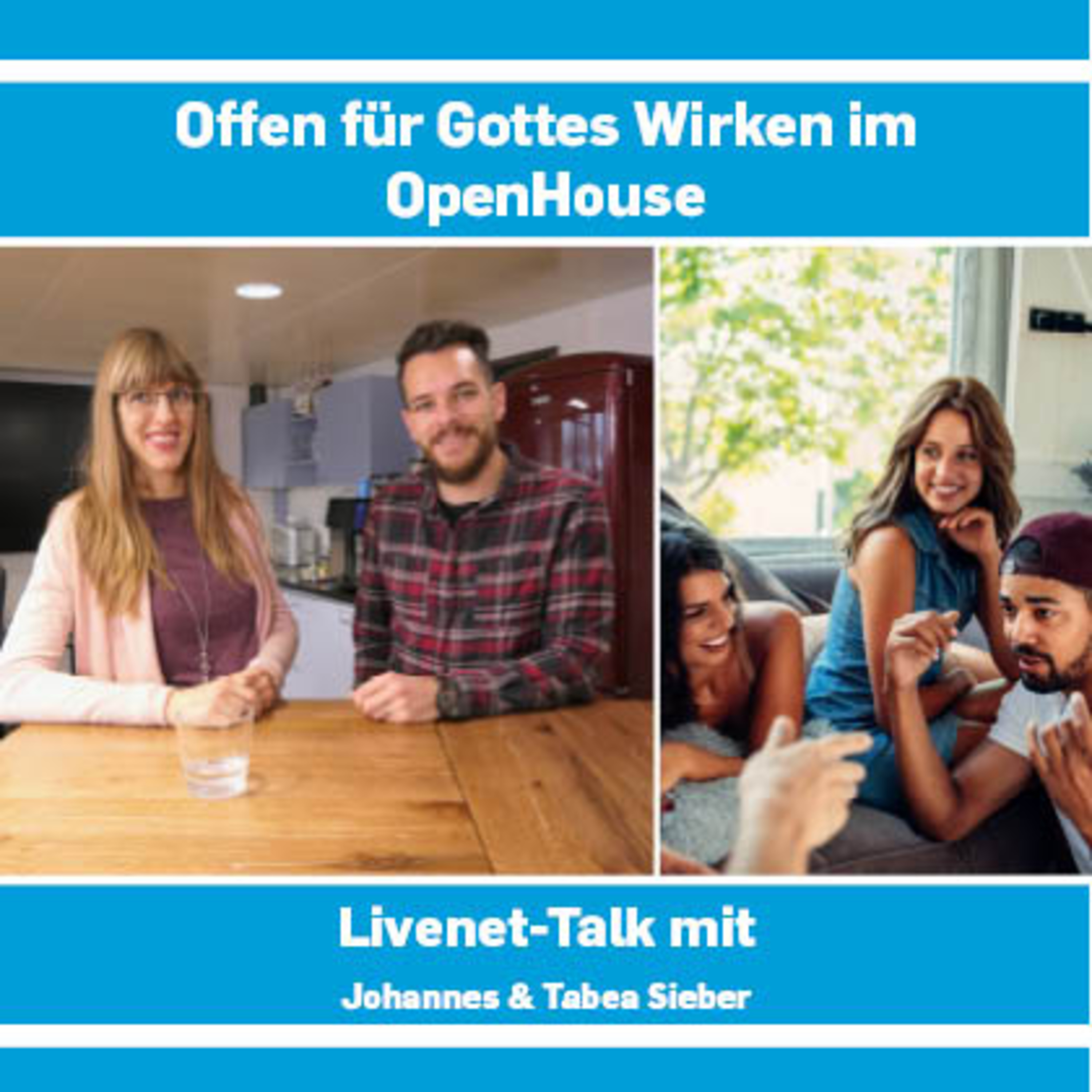 13.01.2022 | Livent-Talk: «Offen für Gottes Wirken im OpenHouse» episode artwork