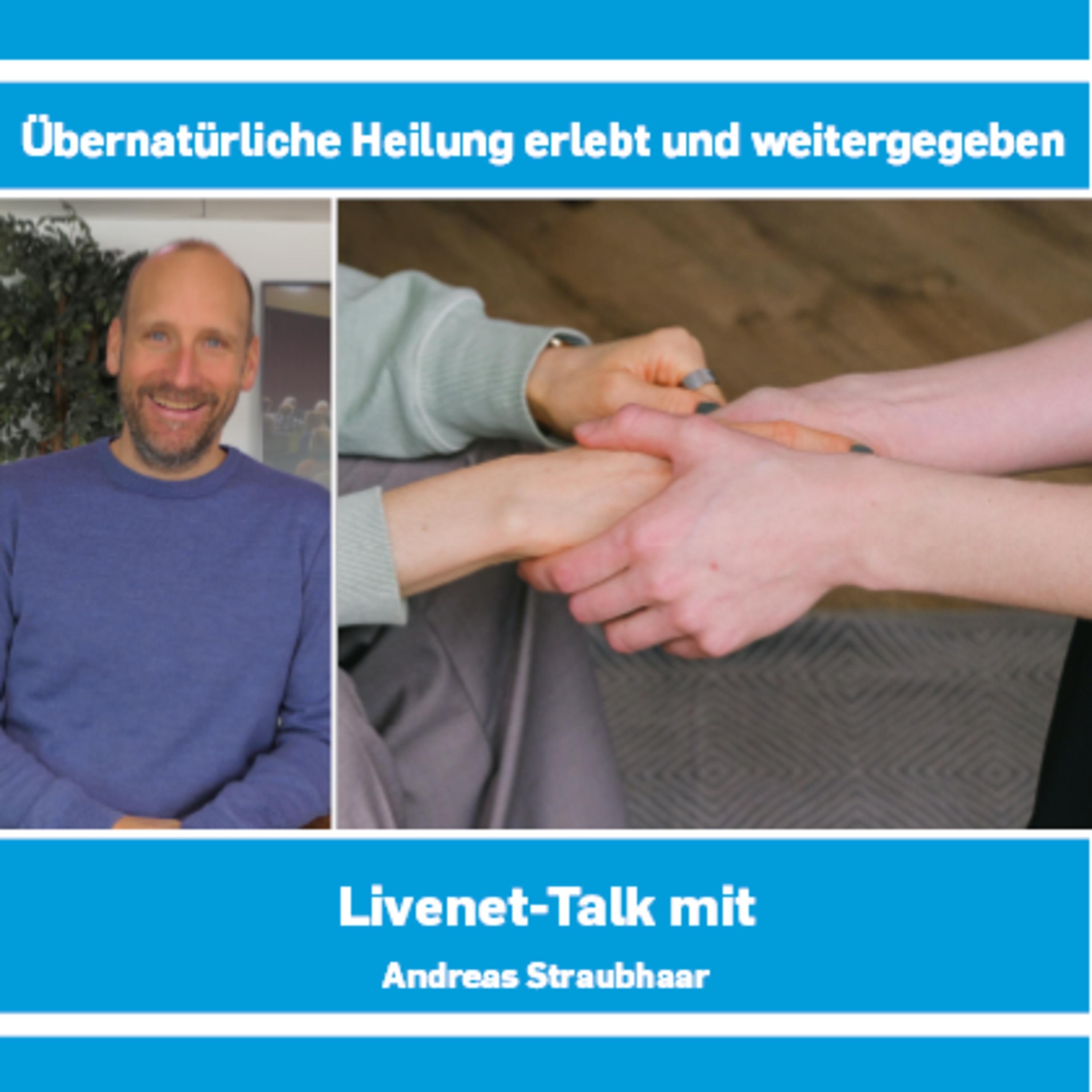 31.01.2023 | Livenet-Talk: «Übernatürliche Heilung erlebt und weitergegeben» episode artwork