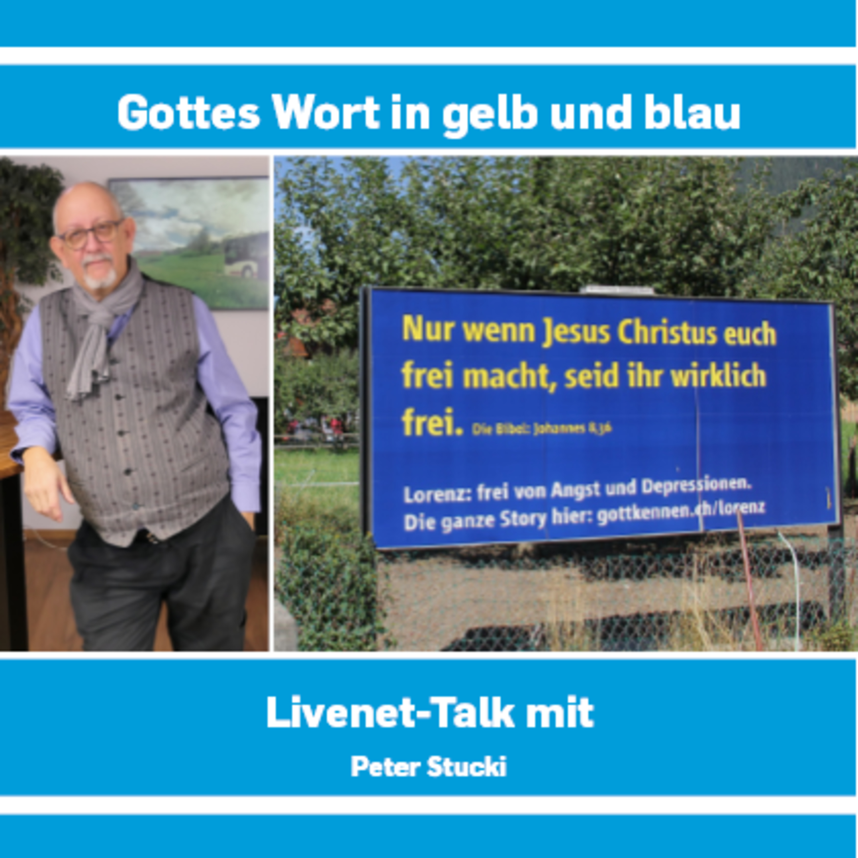 09.02.2023 | Livenet-Talk: «Gottes Wort in gelb und blau» episode artwork