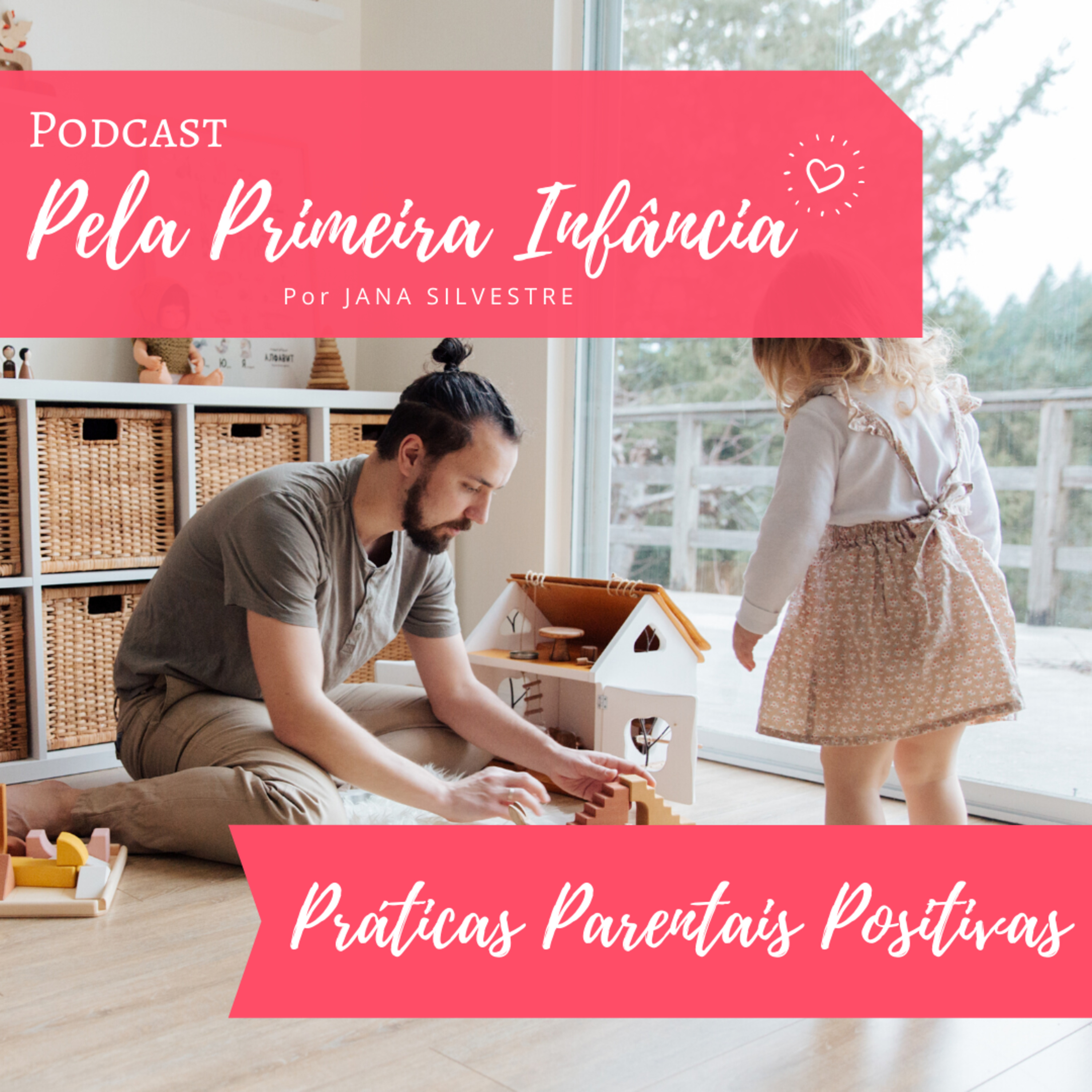 Pela Primeira Infância