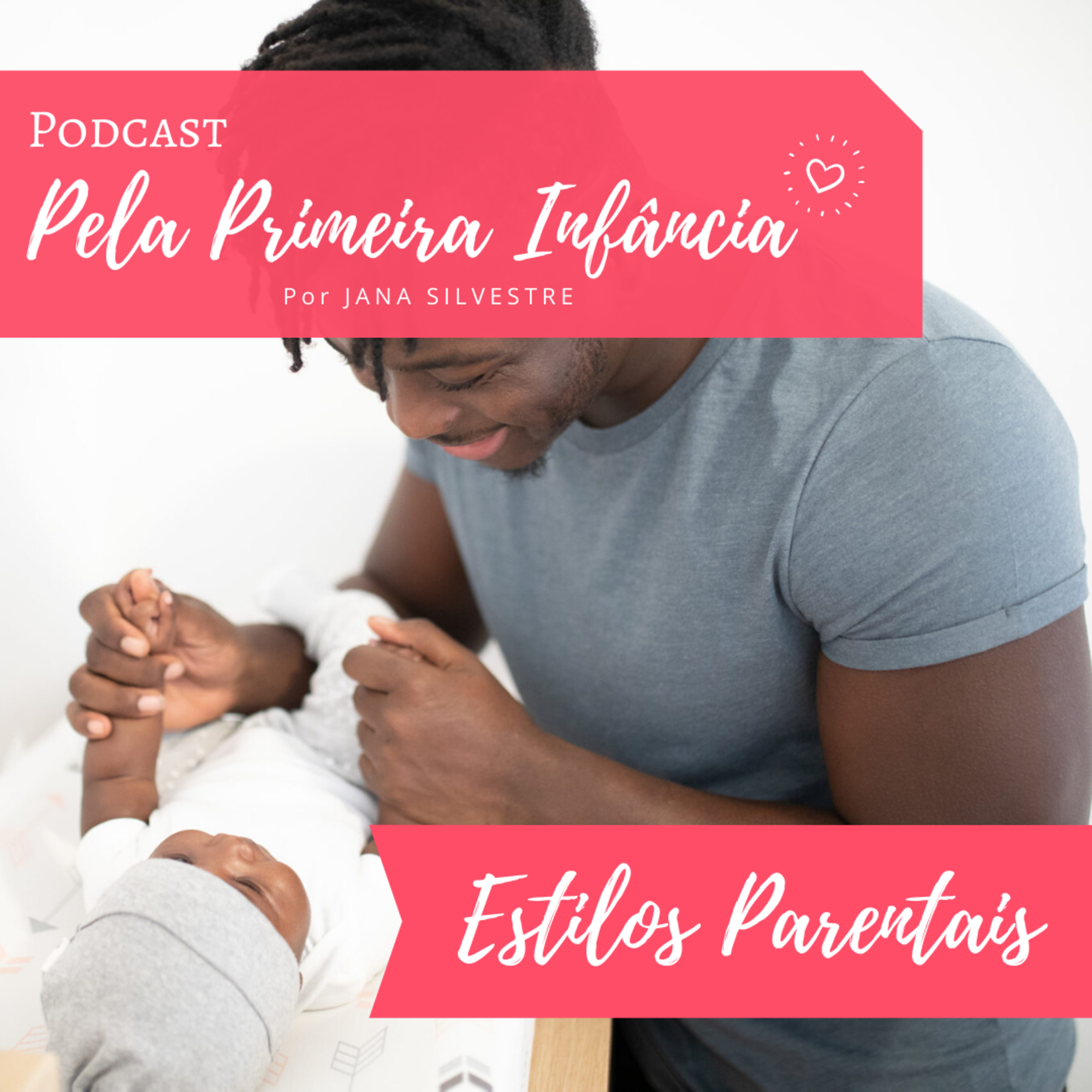 Pela Primeira Infância