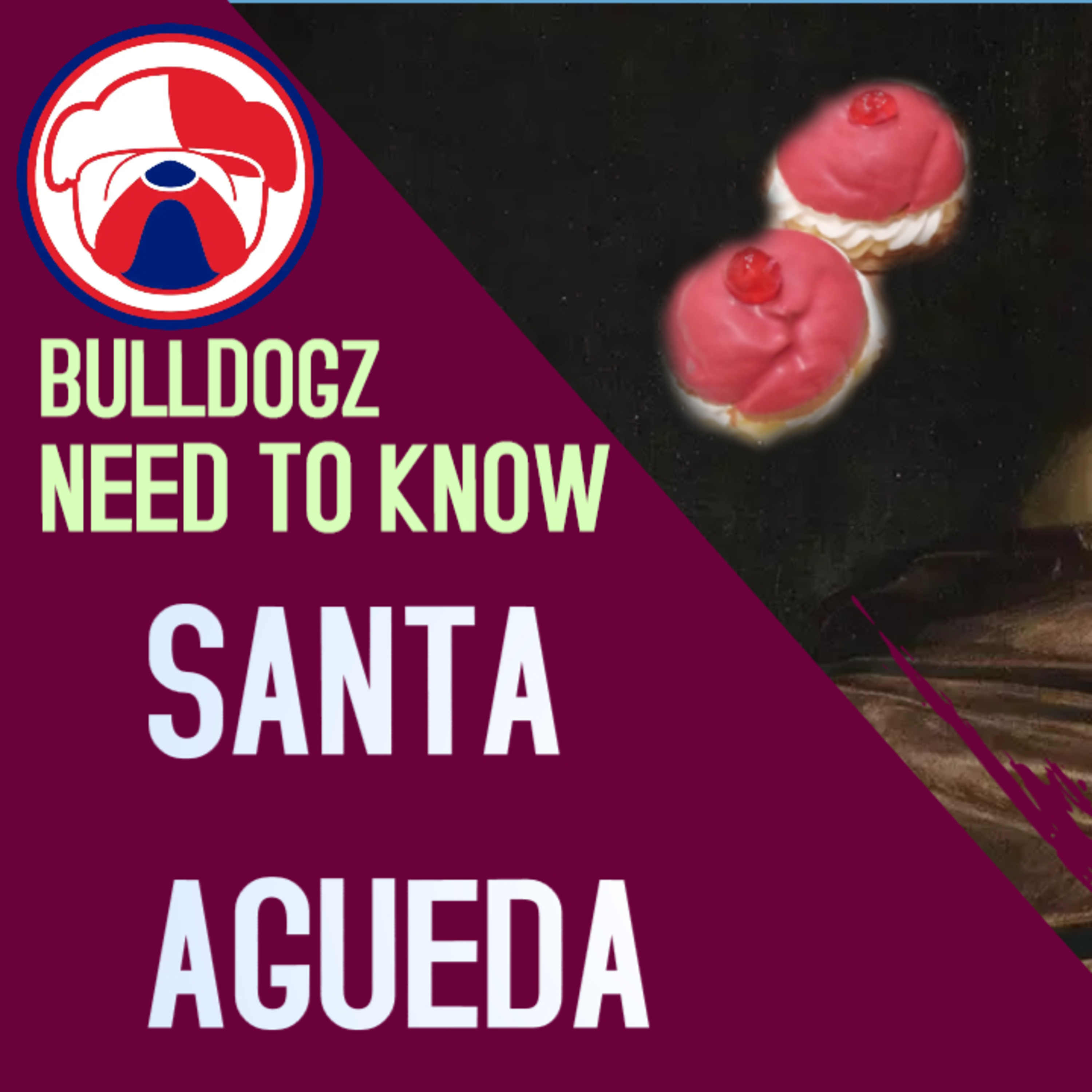 Need to know - Santa Agueda