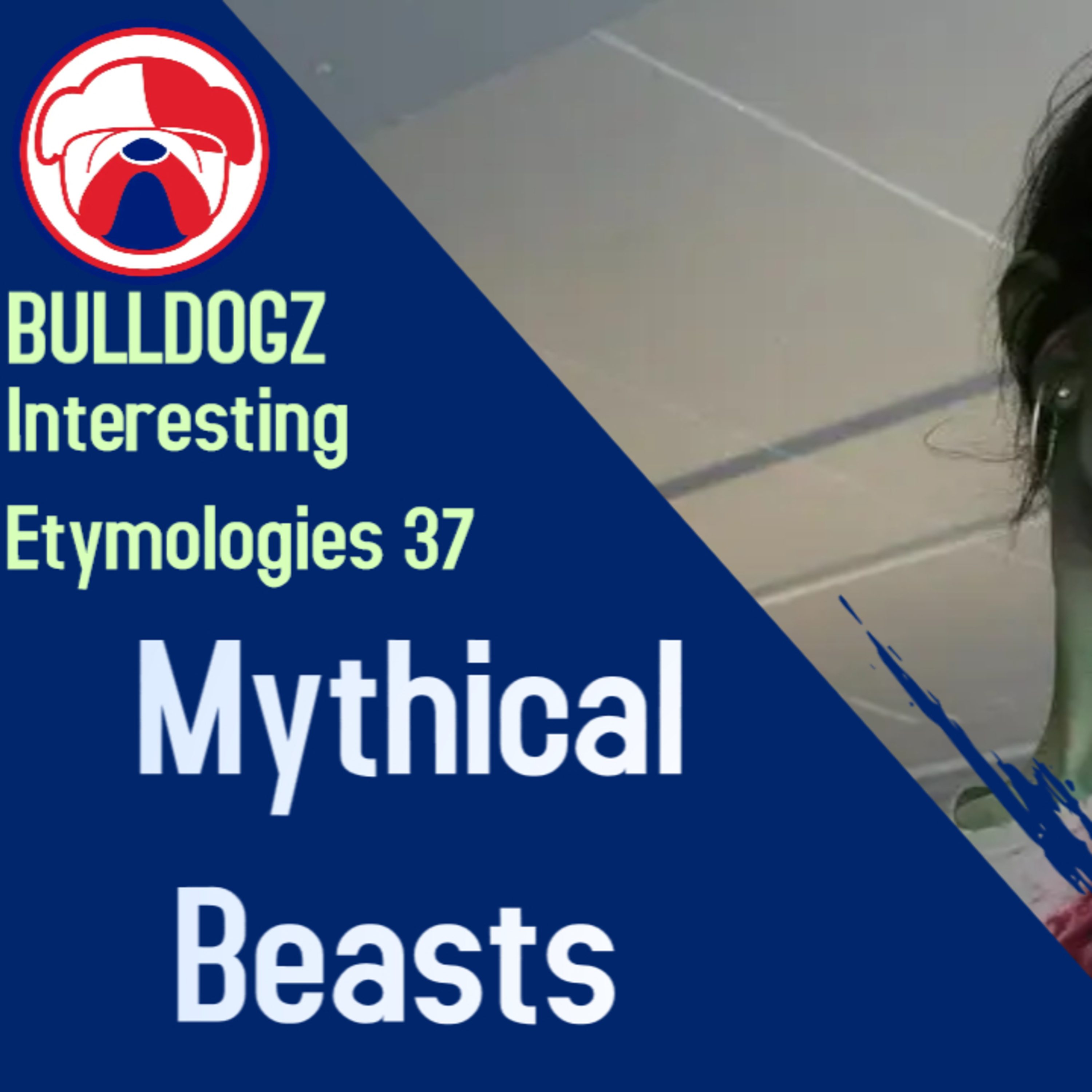Interesting Etymologies - Mythical beasts