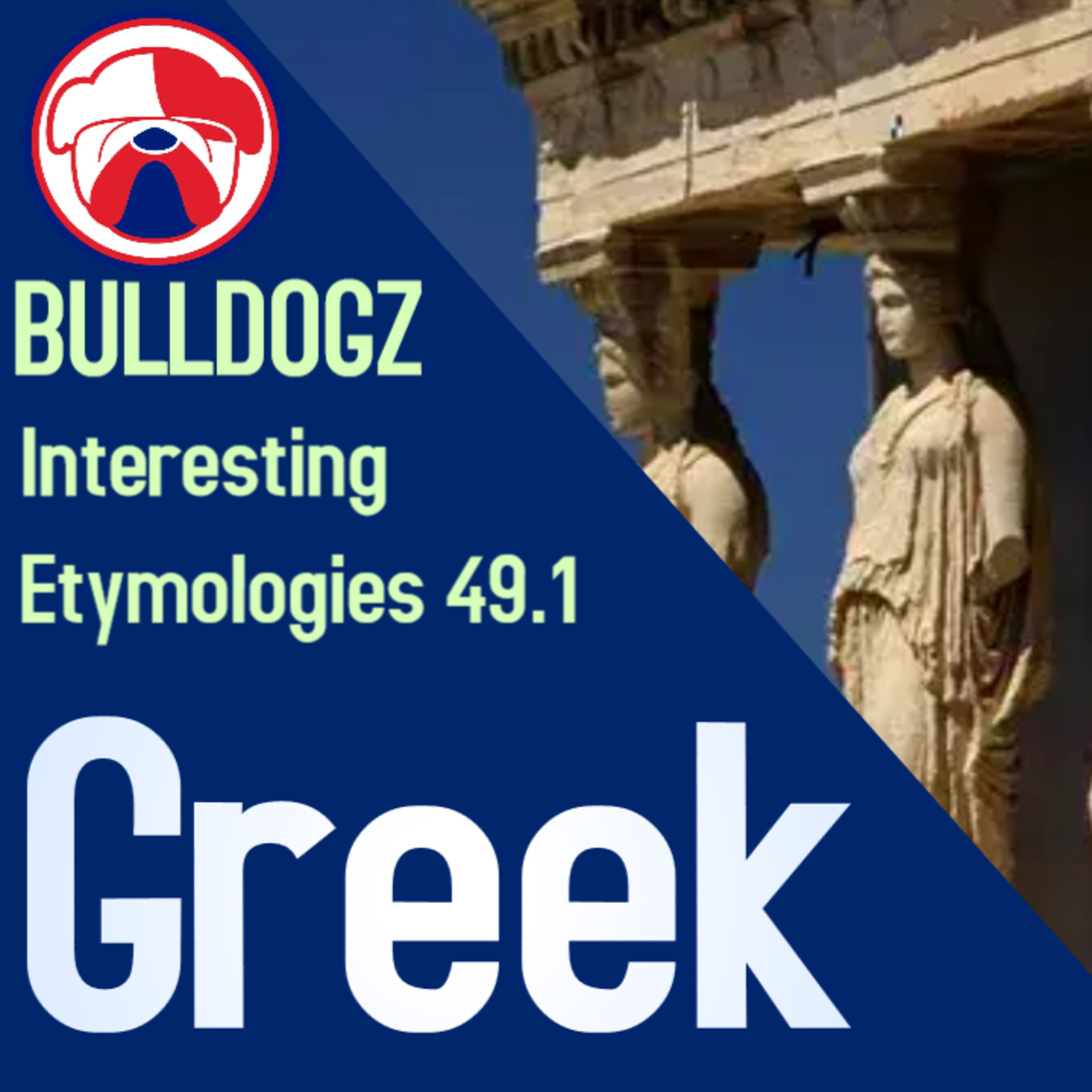 Interesting Etymologies: Greek 1