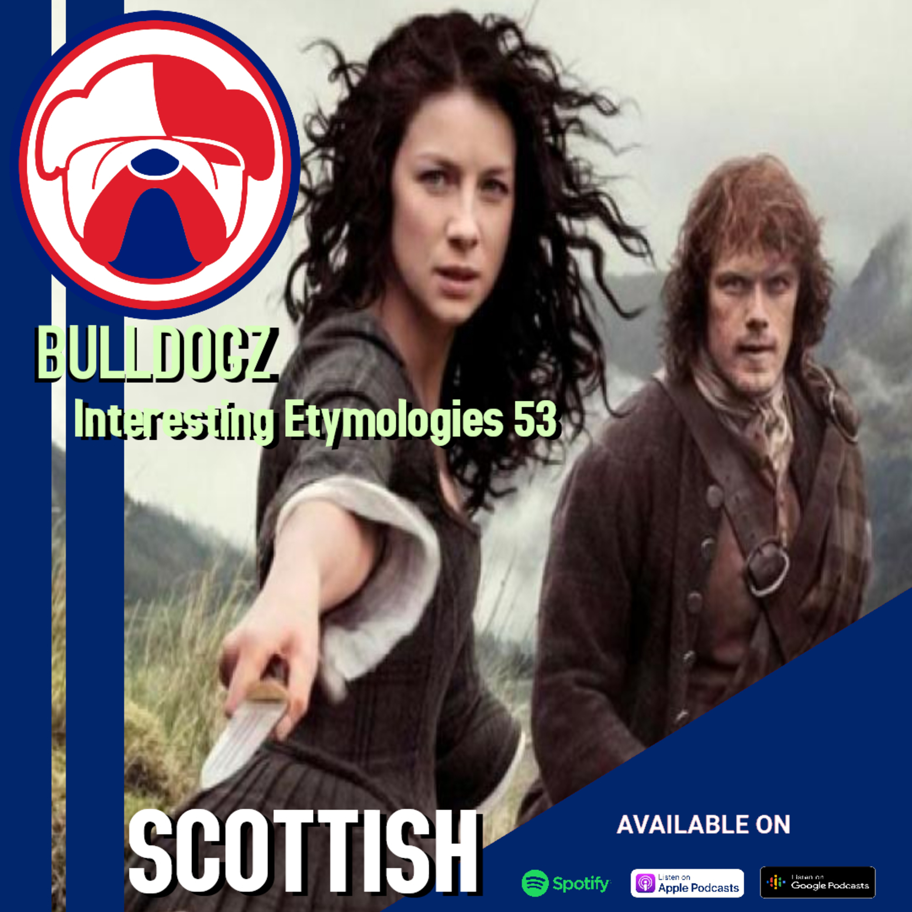 Interesting Etymologies Scottish