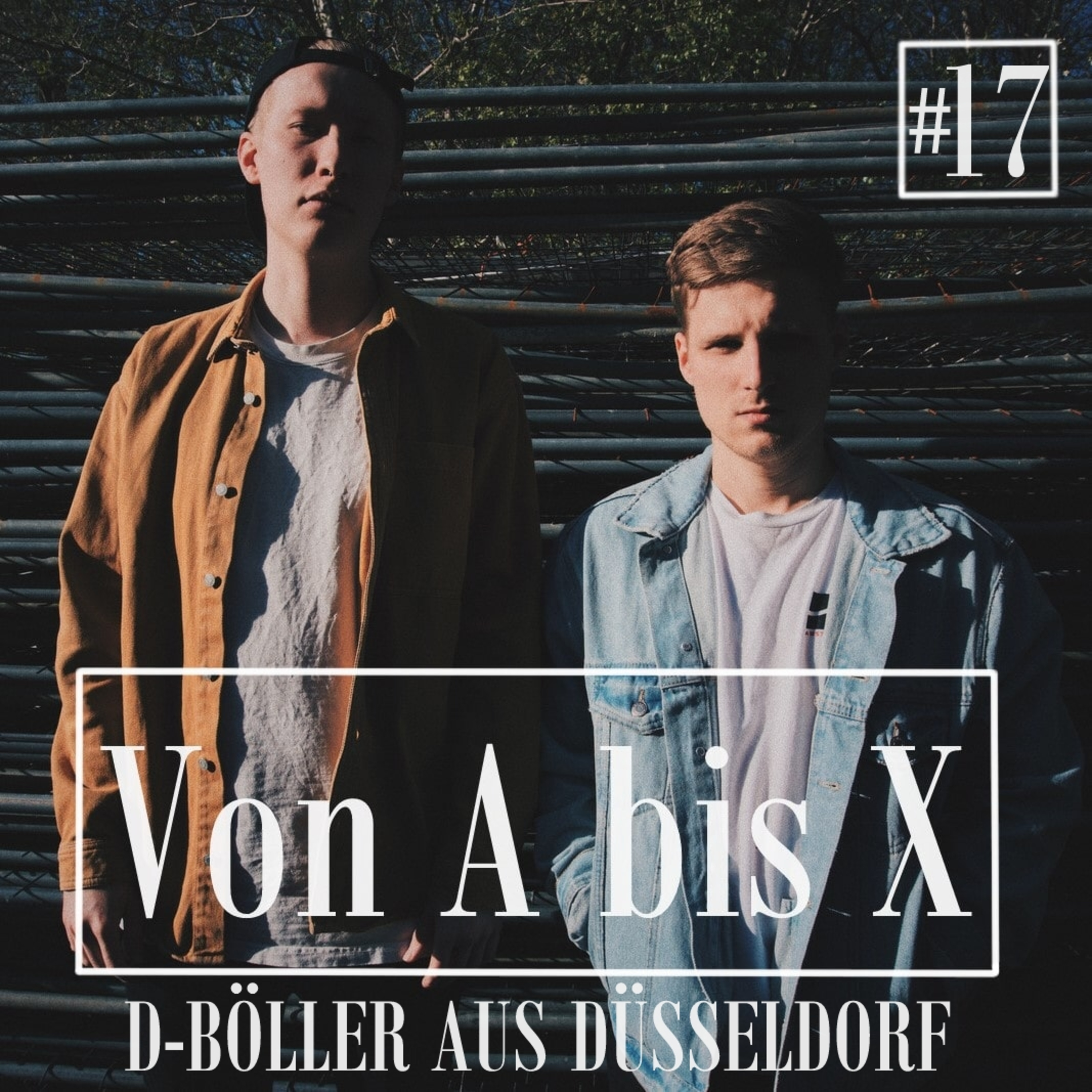 #17 D-BÖLLER AUS DÜSSELDORF episode artwork