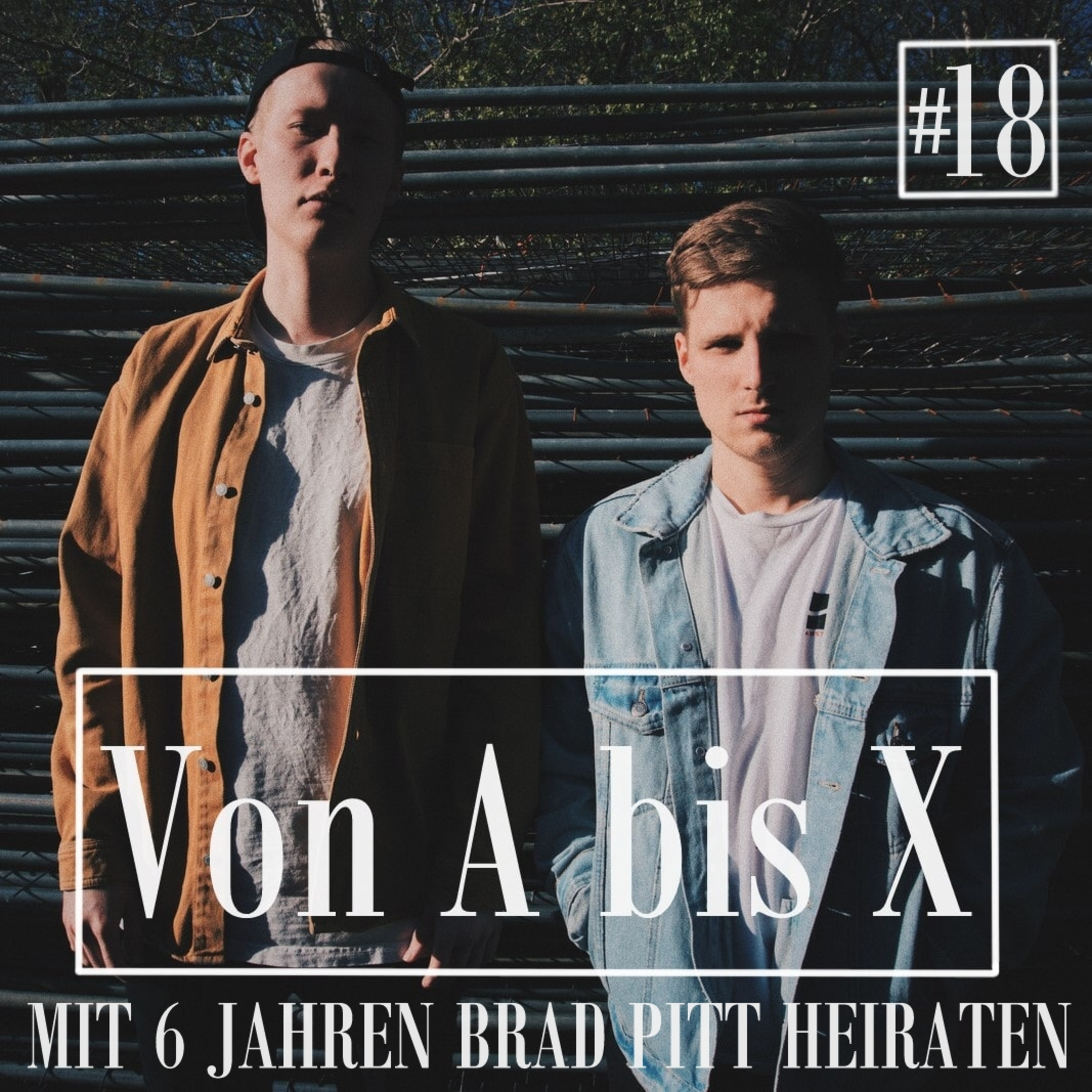#18 MIT 6 JAHREN BRAD PITT HEIRATEN episode artwork