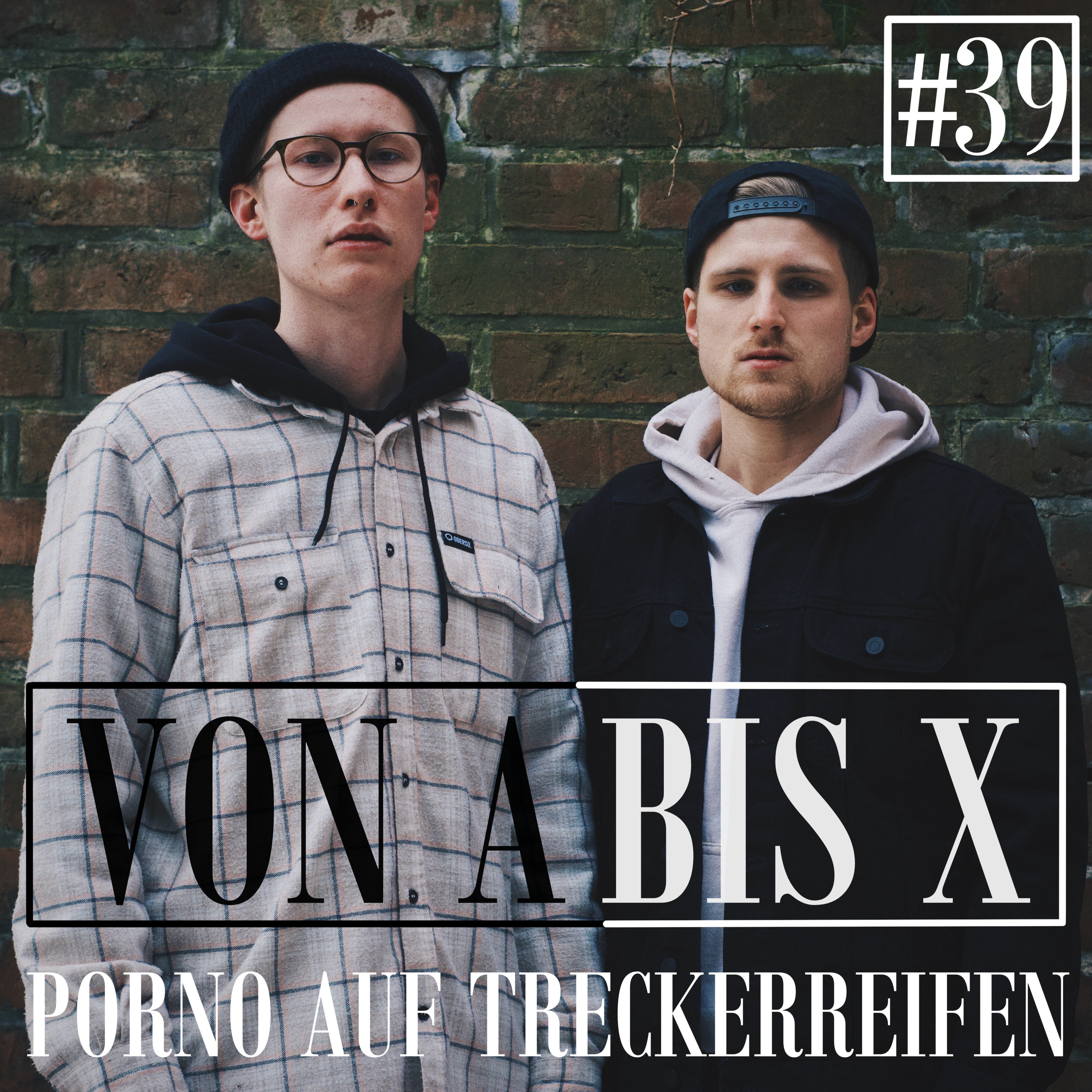 #39 PORNO AUF TRECKERREIFEN episode artwork