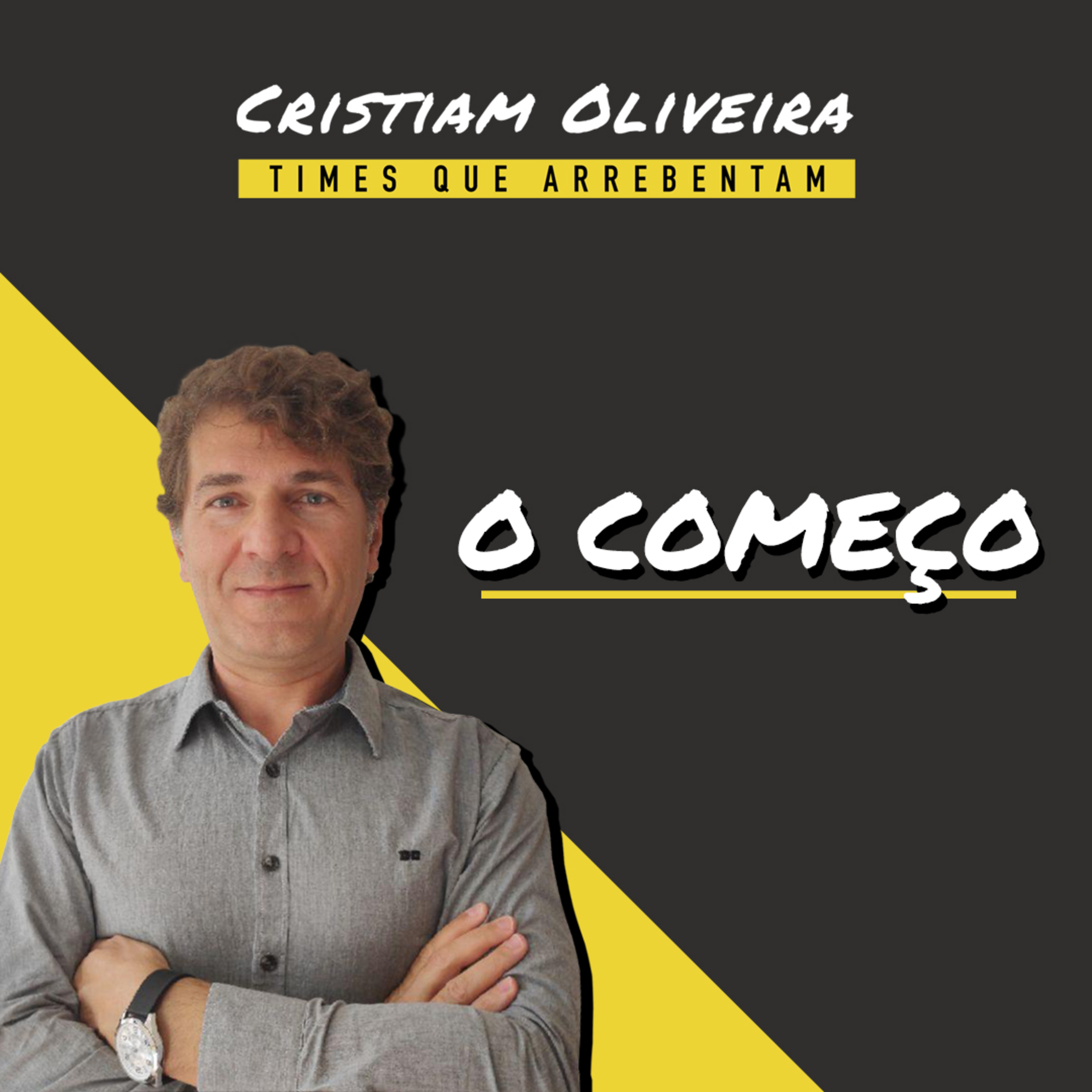 Times que Arrebentam