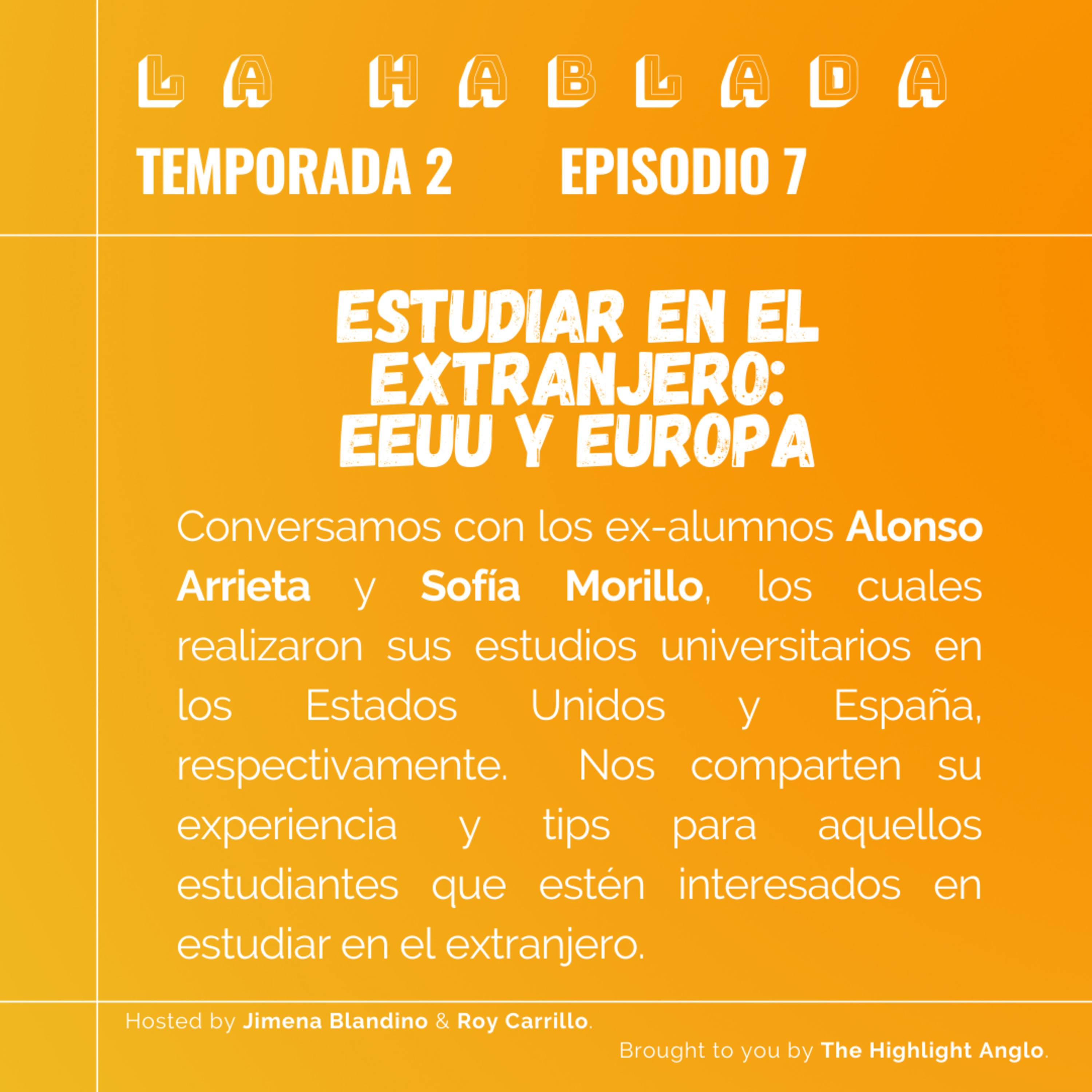 LA HABLADA by The Highlight Anglo