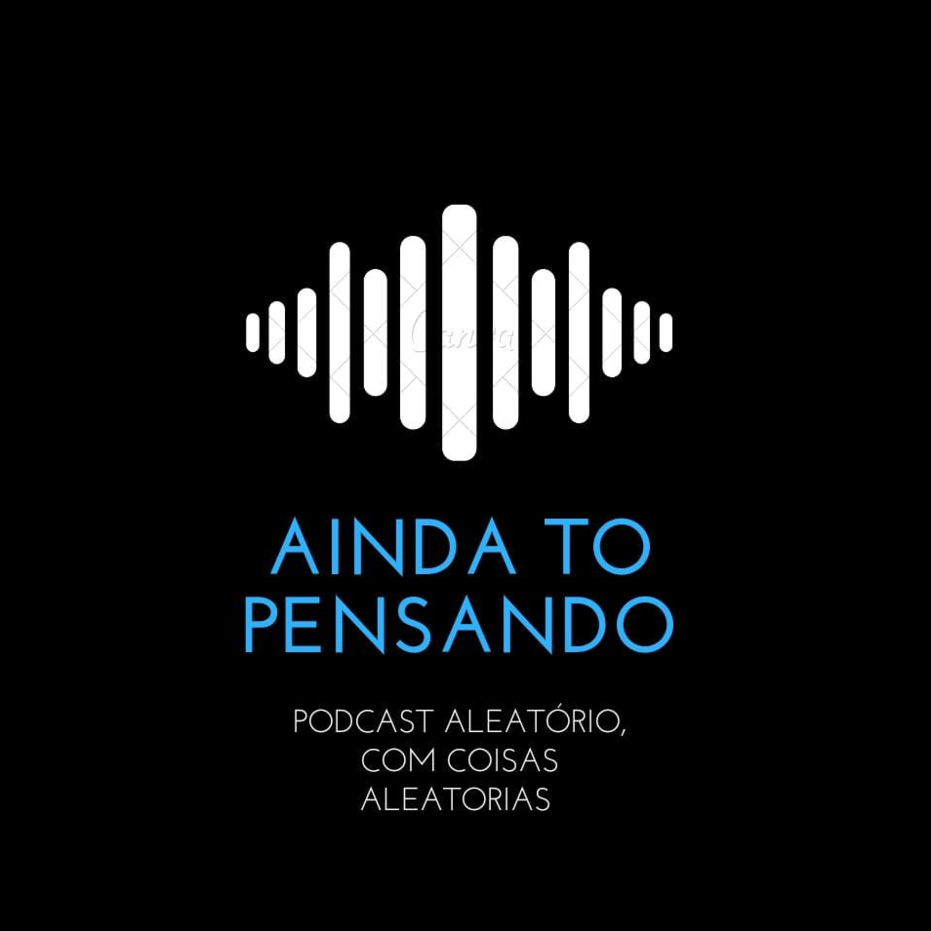 Ainda to pensando