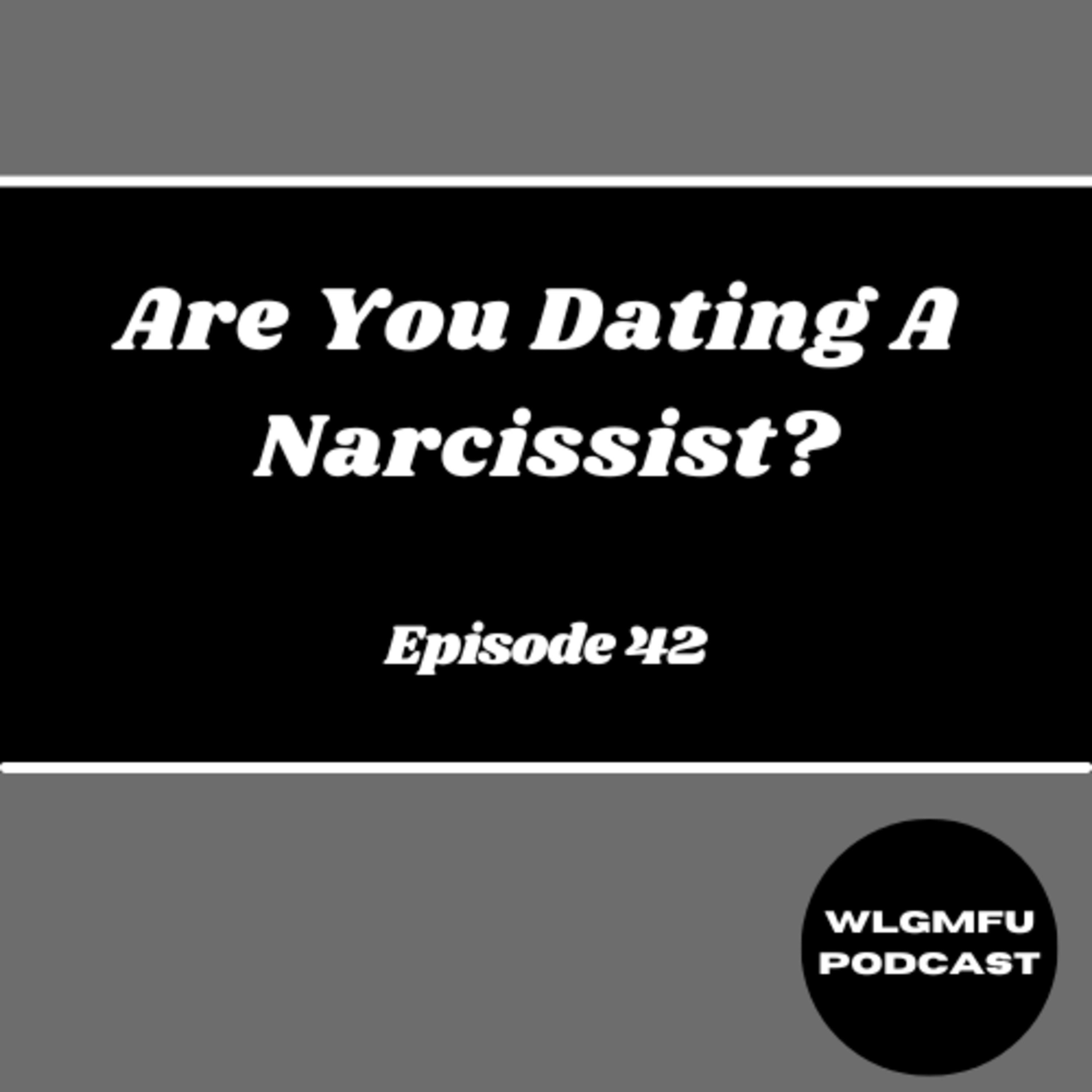 Are You Dating A Narcissist? episode artwork
