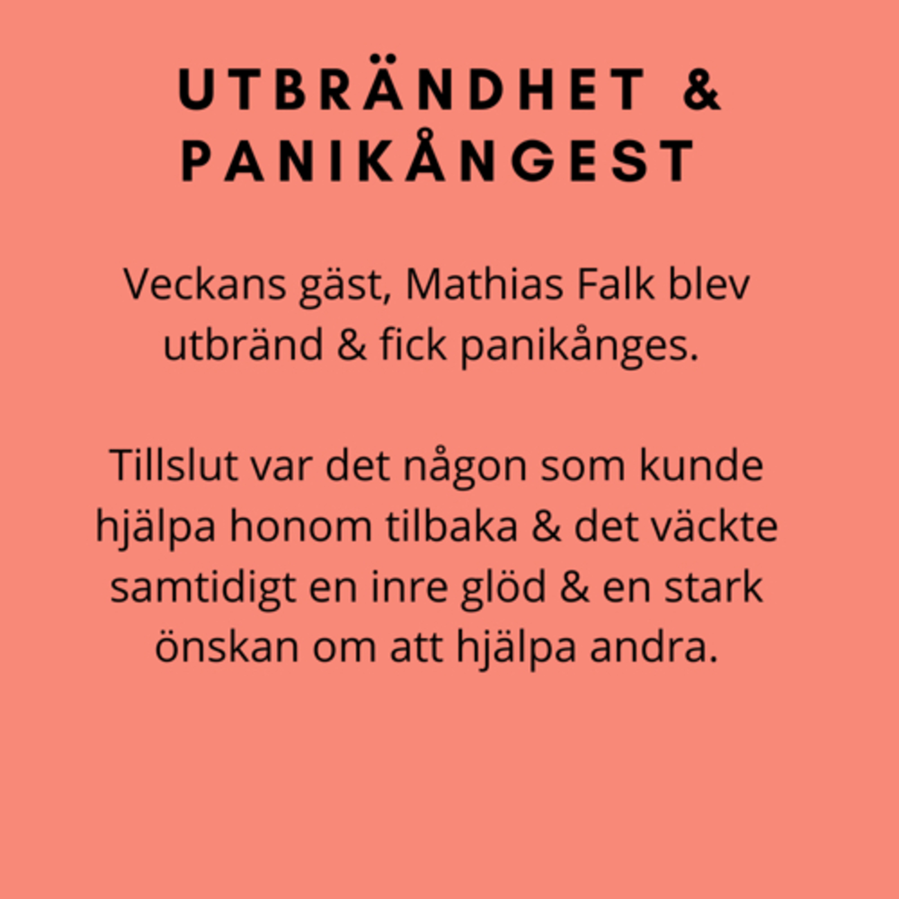 #48 Utbrändhet & Panikångest - Mathias Falk: Naprapat & Mentaltränare  episode artwork