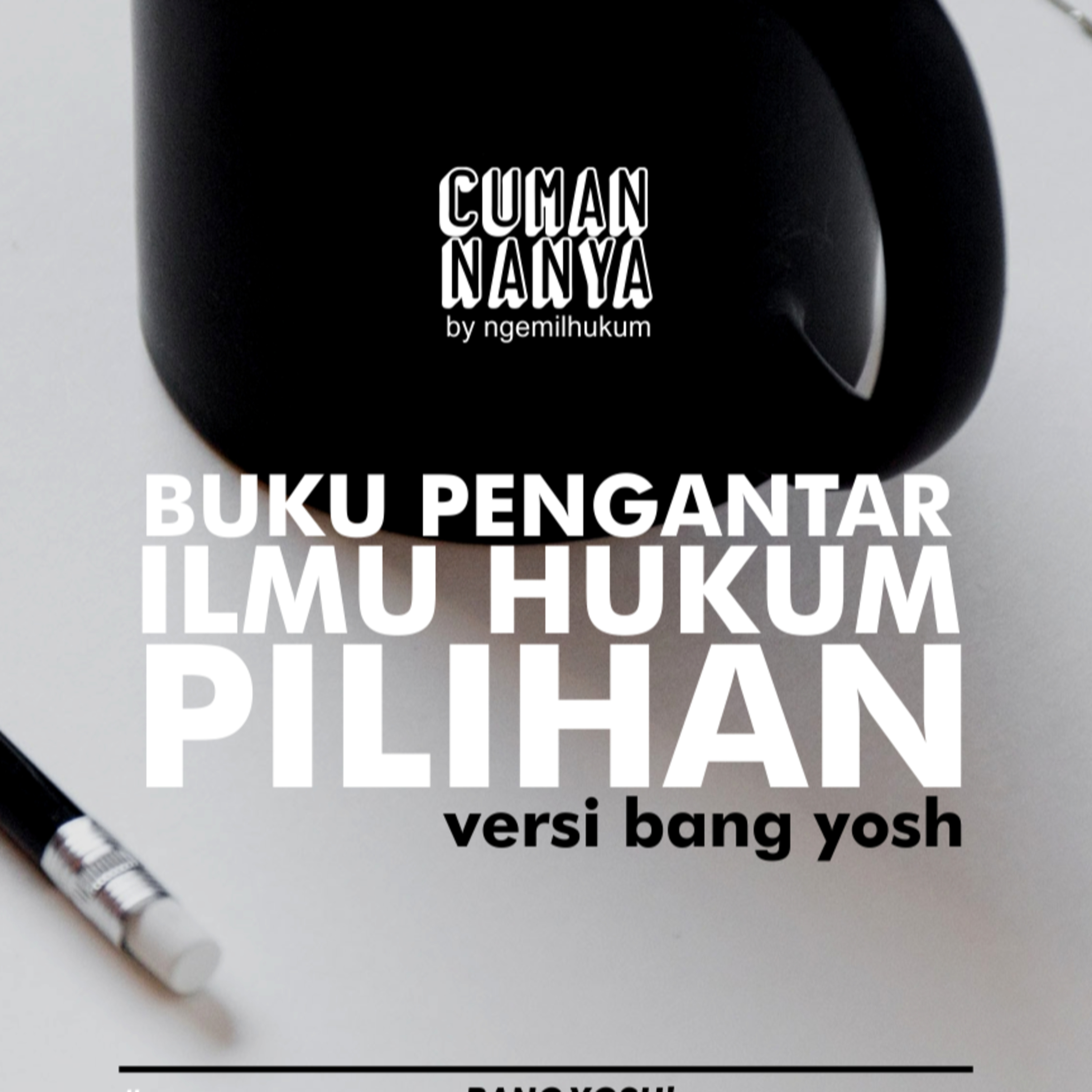 Siniar Ngemil Hukum