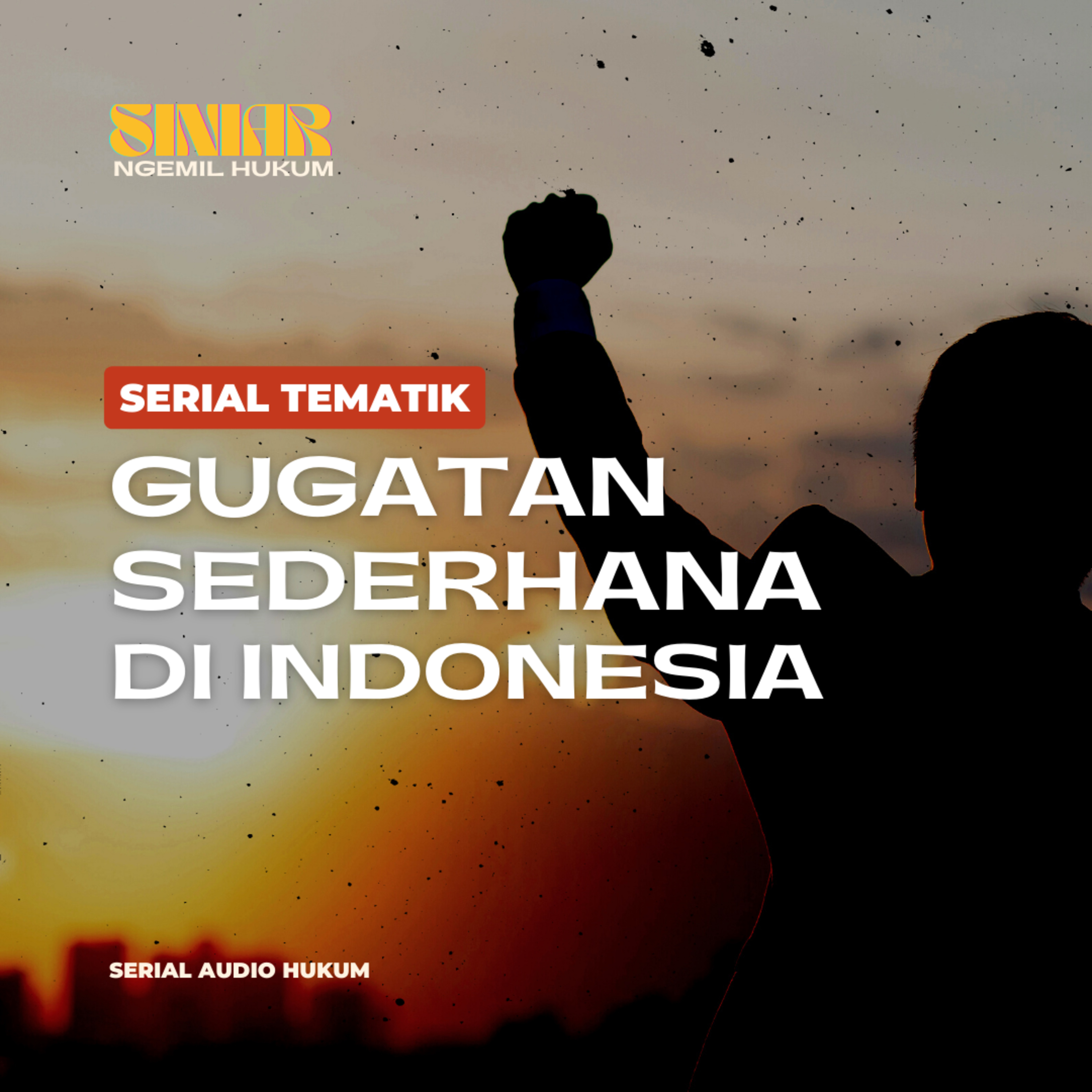 Siniar Ngemil Hukum