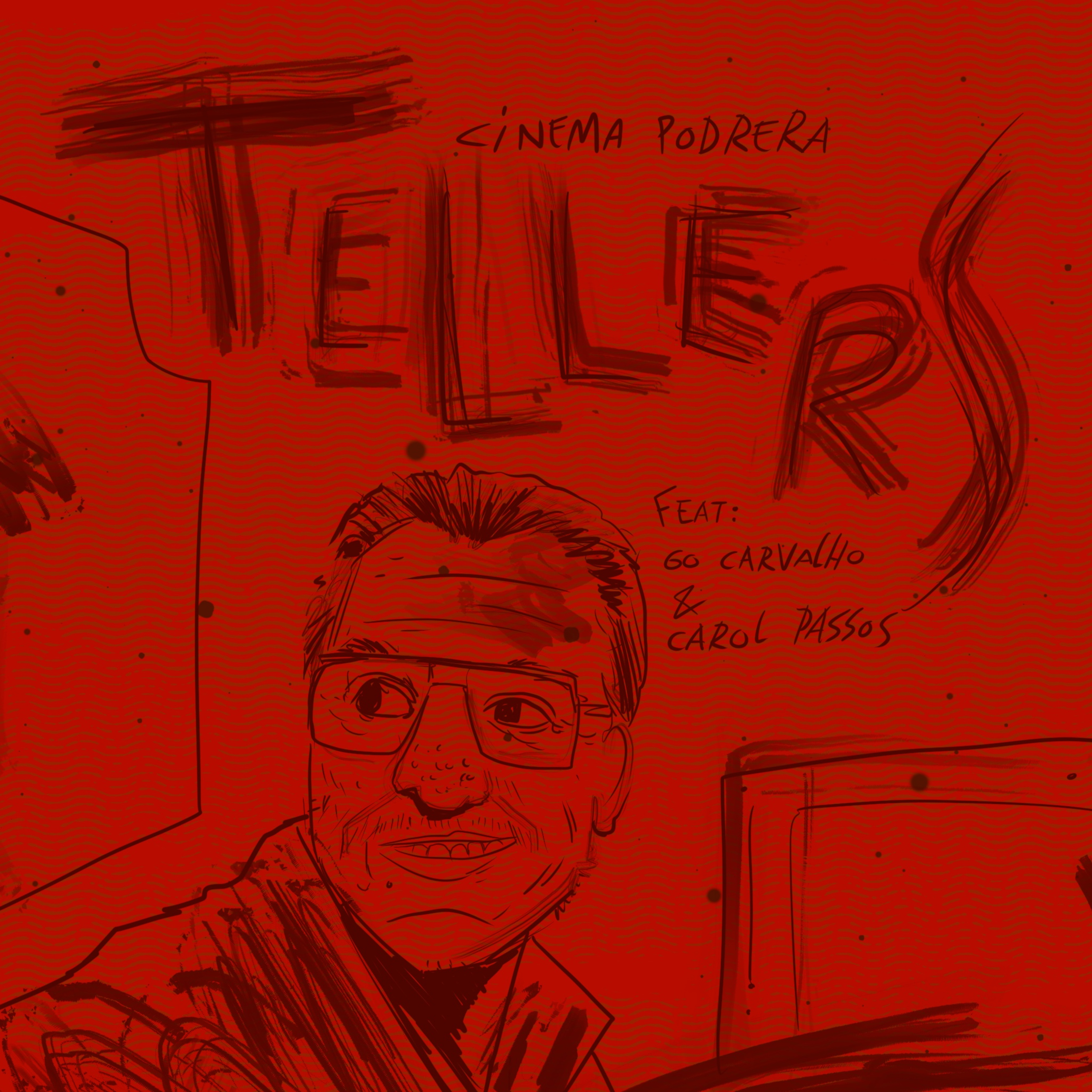 Tellers podcast