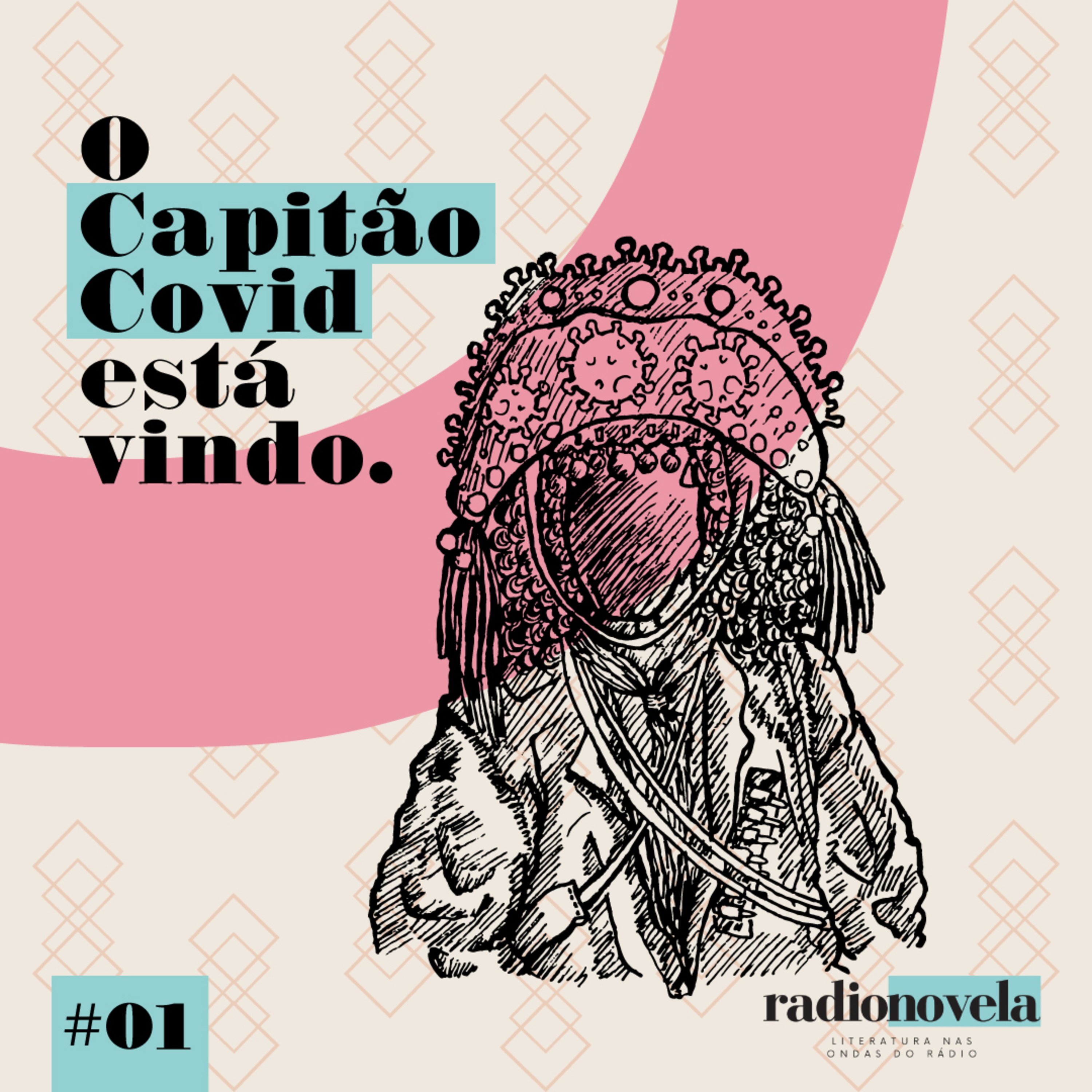 O Auto da Compadecida 01 - O Capitão Covid está vindo