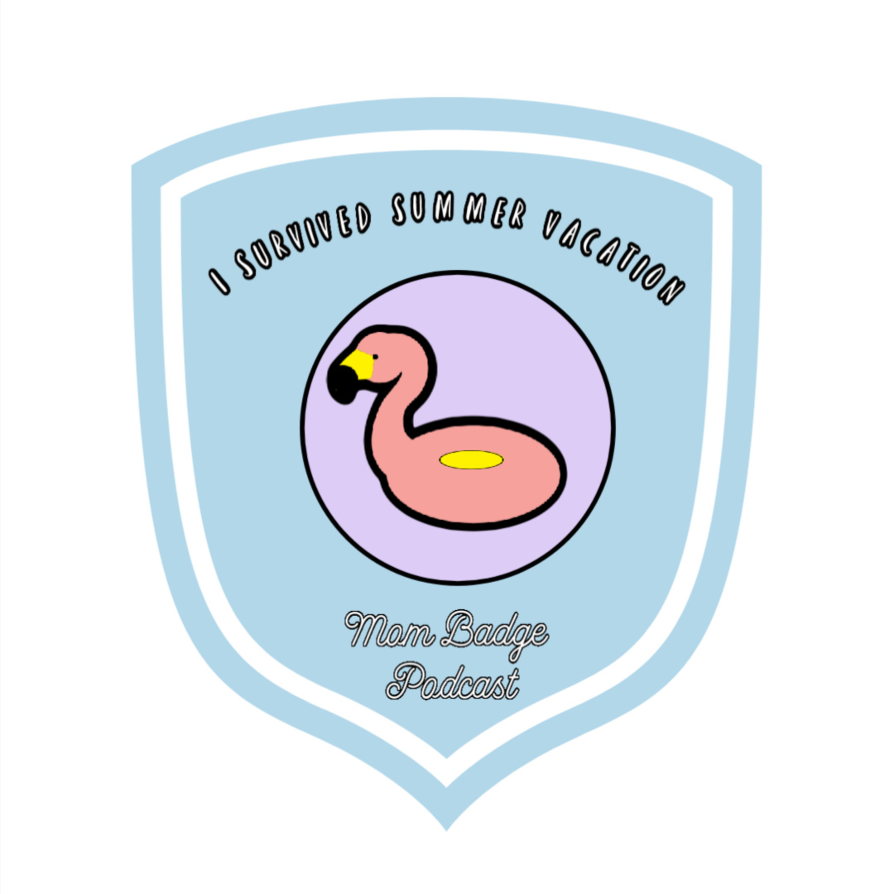 Mom Badge Podcast