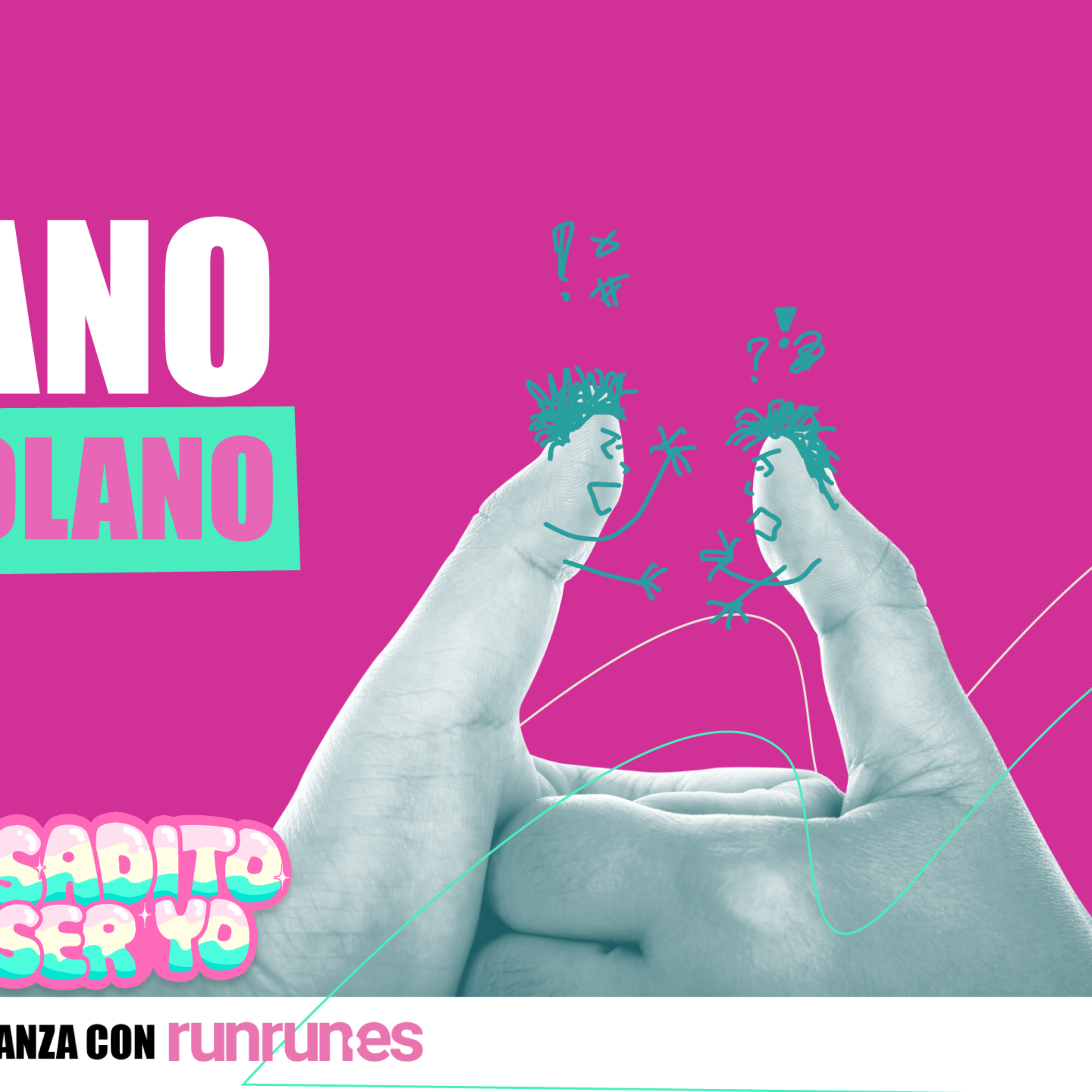 Cansadito de ser yo