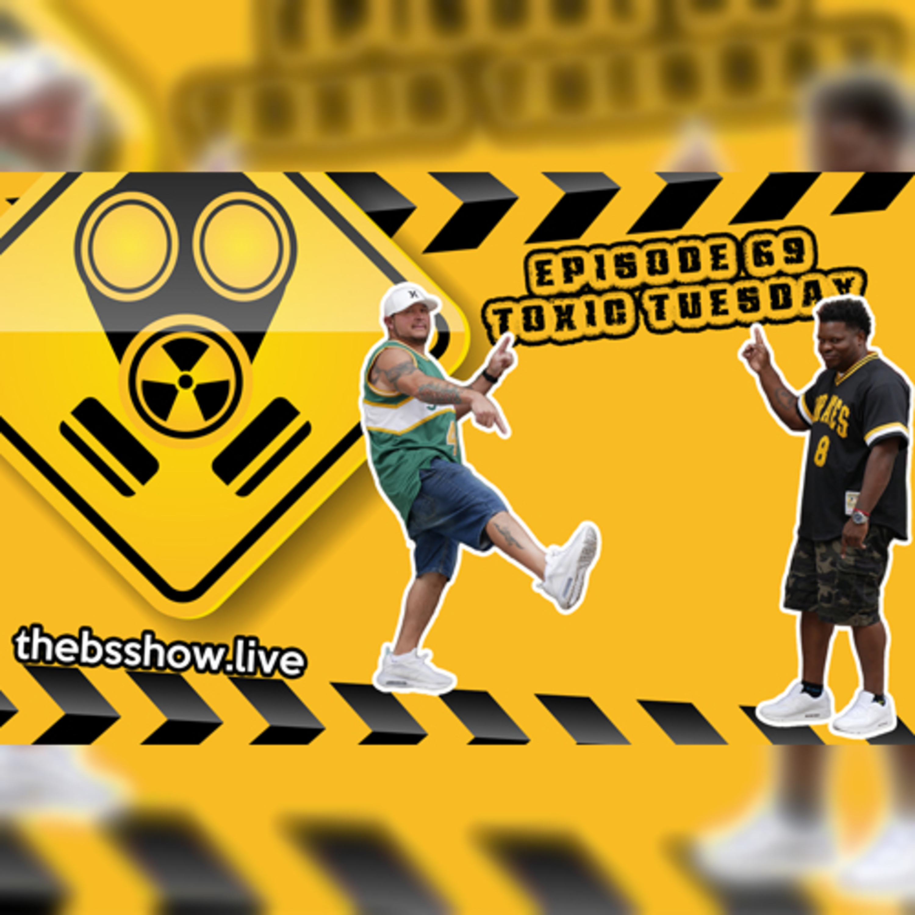 Episode #69 - Toxic Tuesday episode artwork