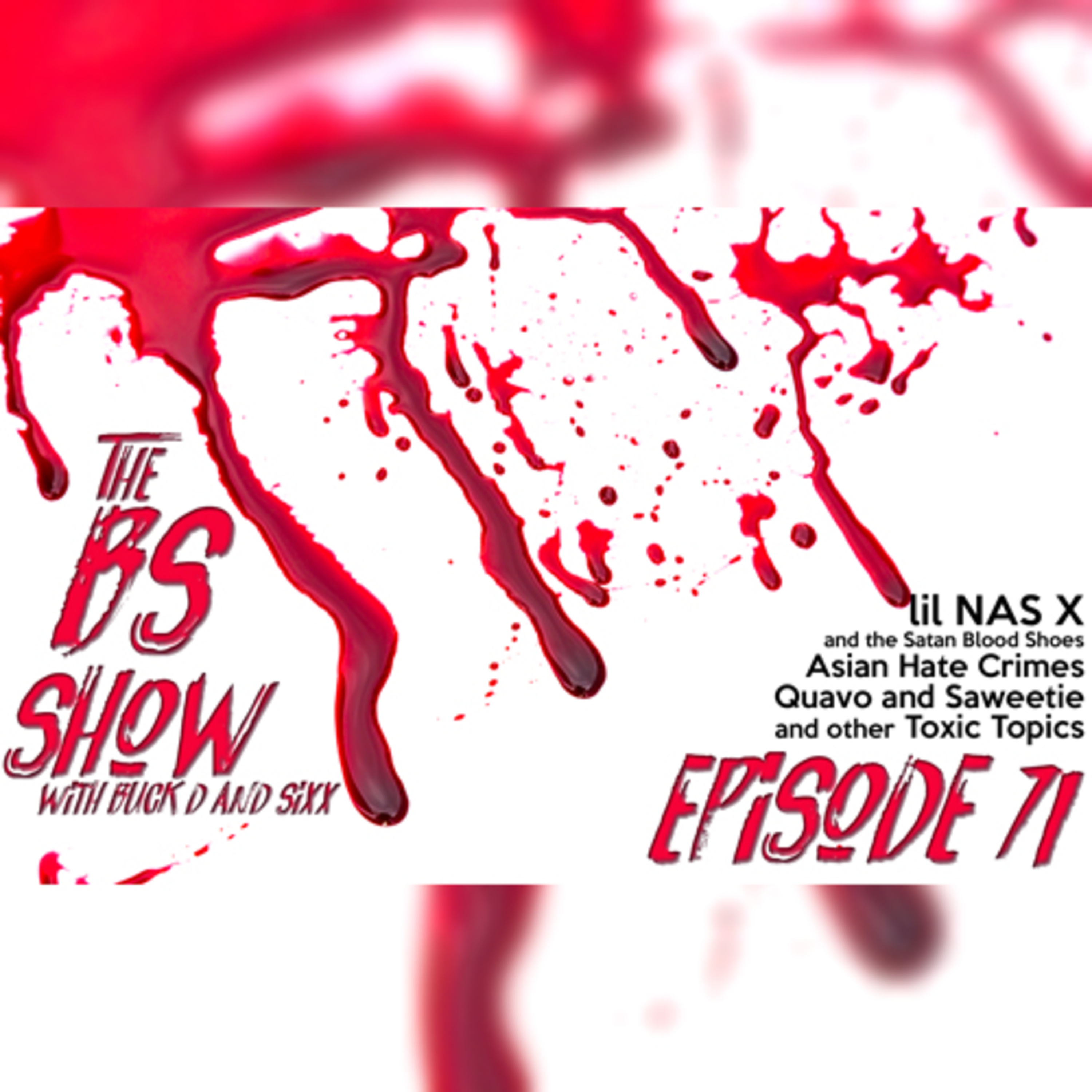 Episode #71 - Beatings & Beelzebub Blood episode artwork