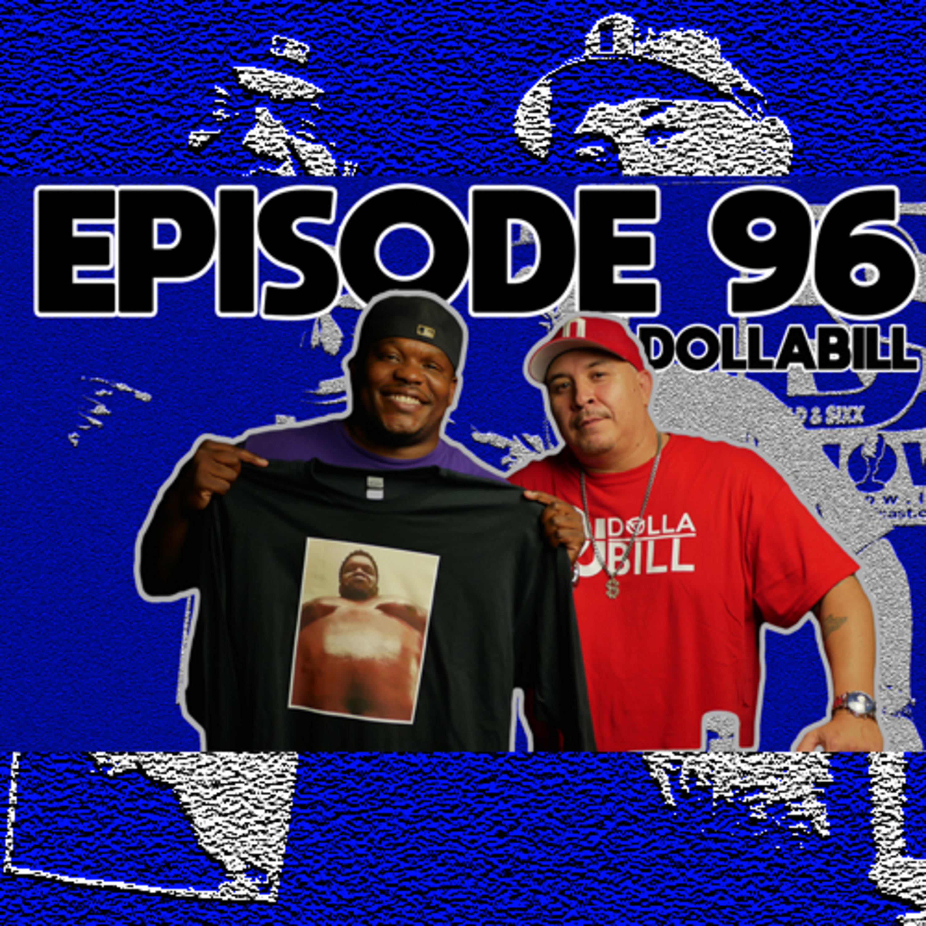 Episode 96 - Special Guest DollaBill - Younger Men Older Women, Younger Women Older Men episode artwork