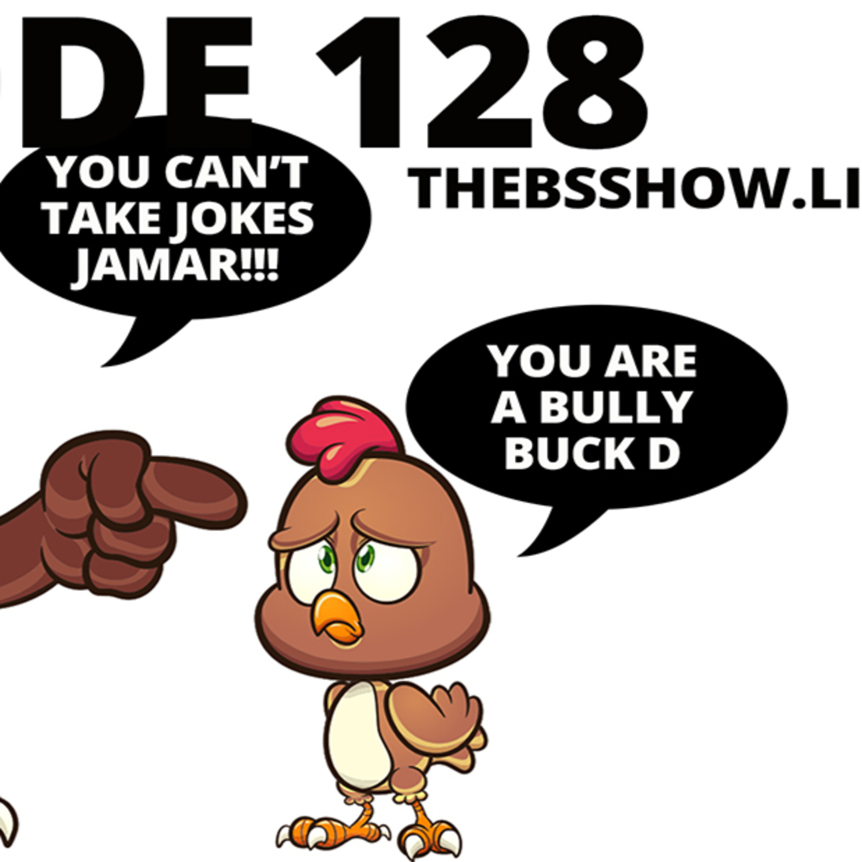 The BS Show Podcast with Buck D and Sixx