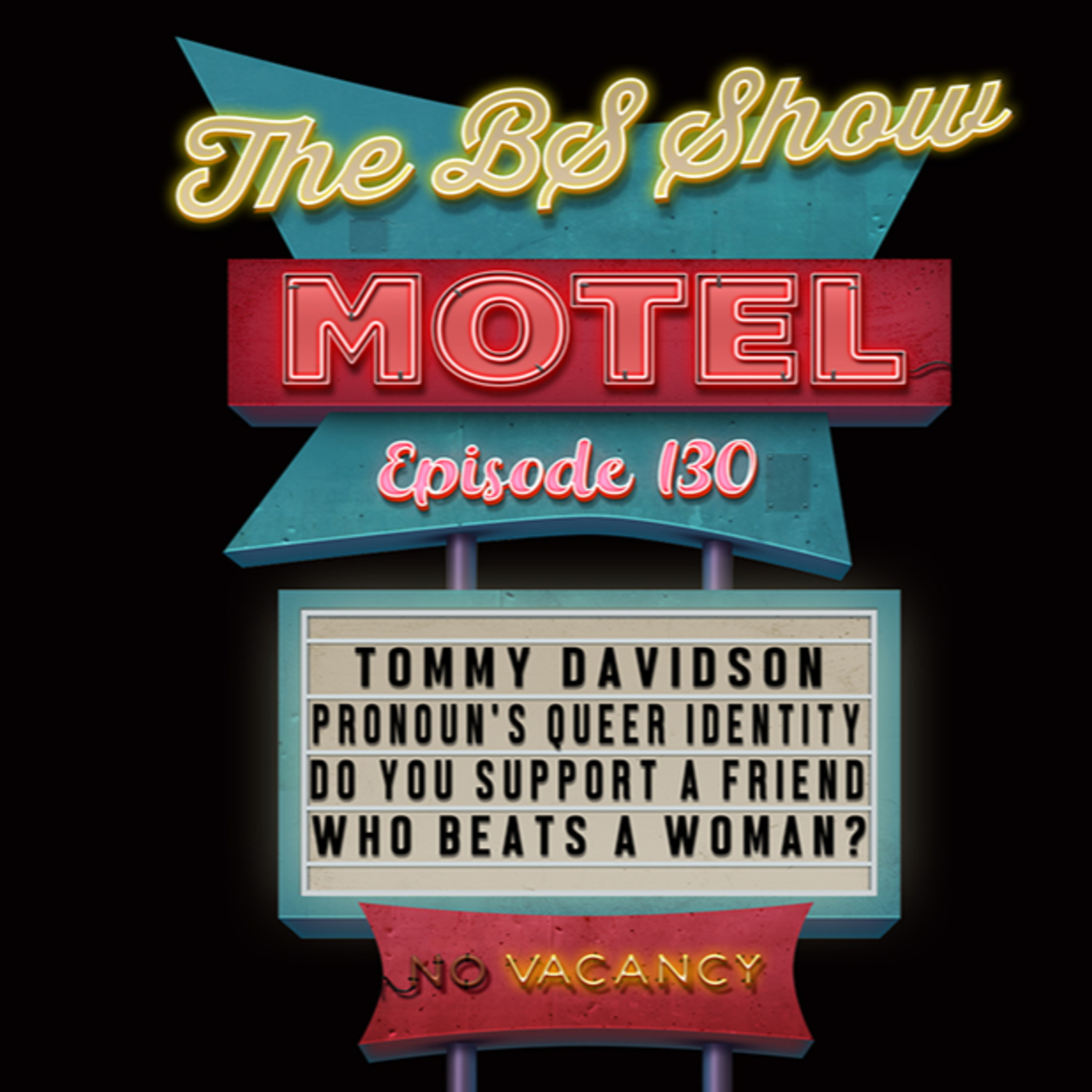 The BS Show Podcast with Buck D and Sixx