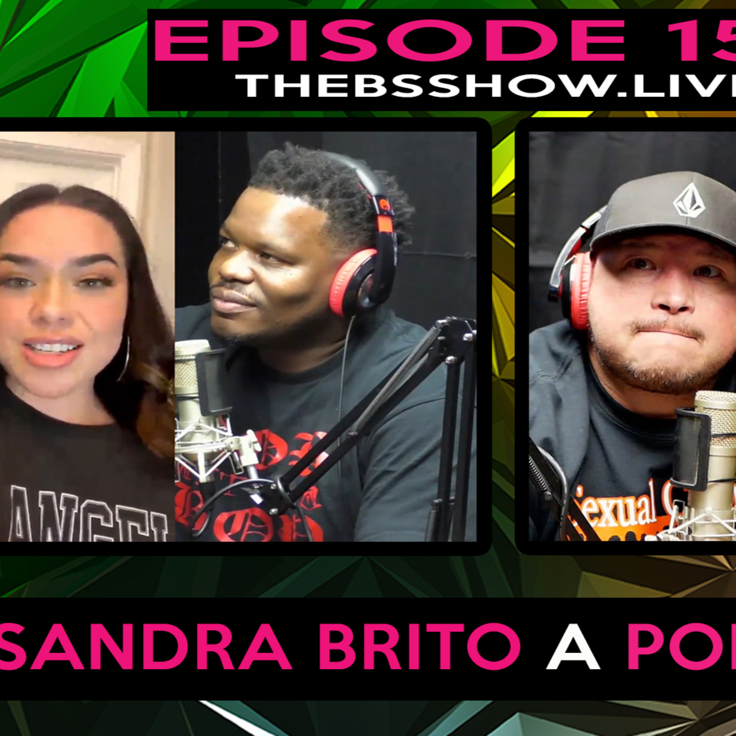 The BS Show Podcast with Buck D and Sixx